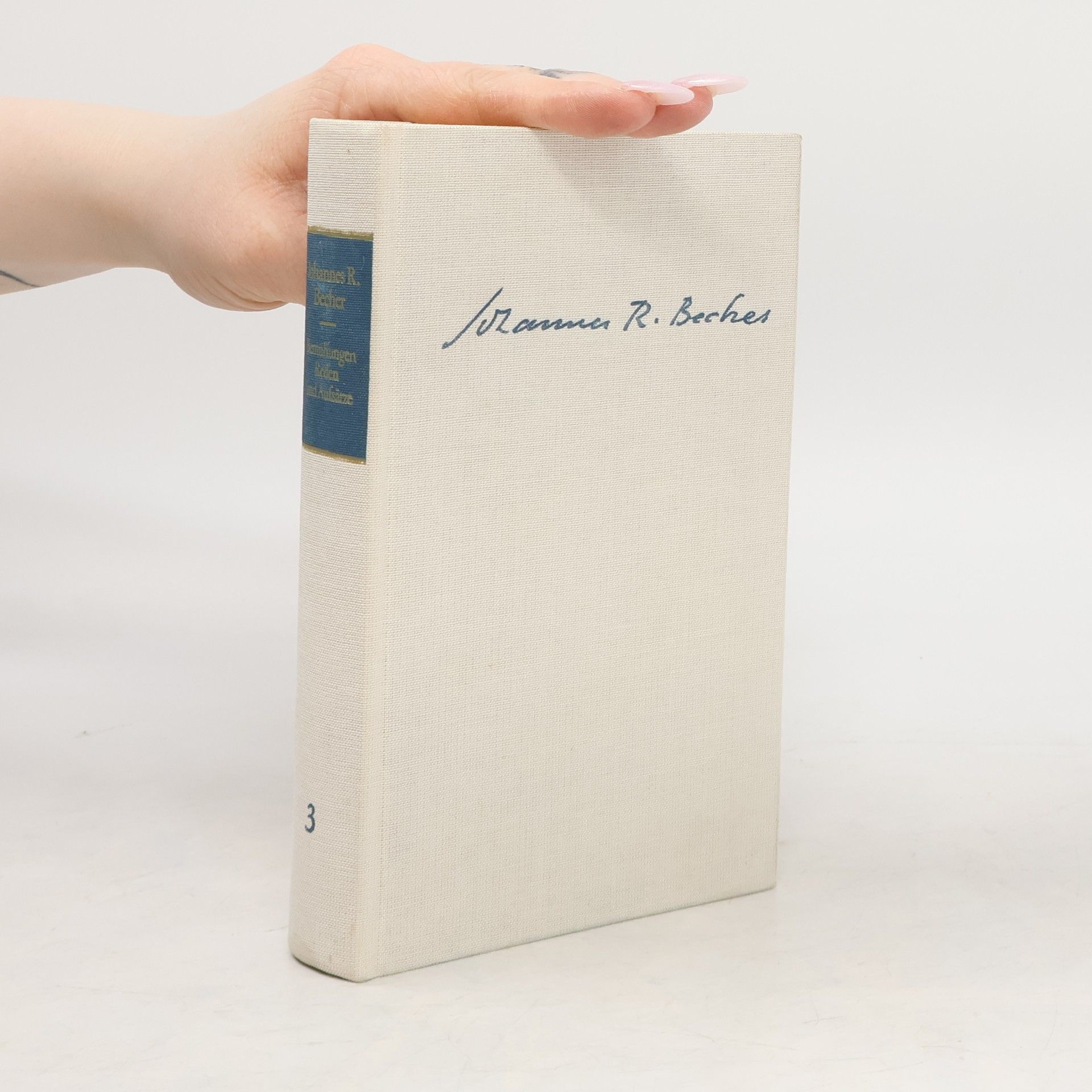 Johannes R. Becher Bemühungen Reden und Aufsätze