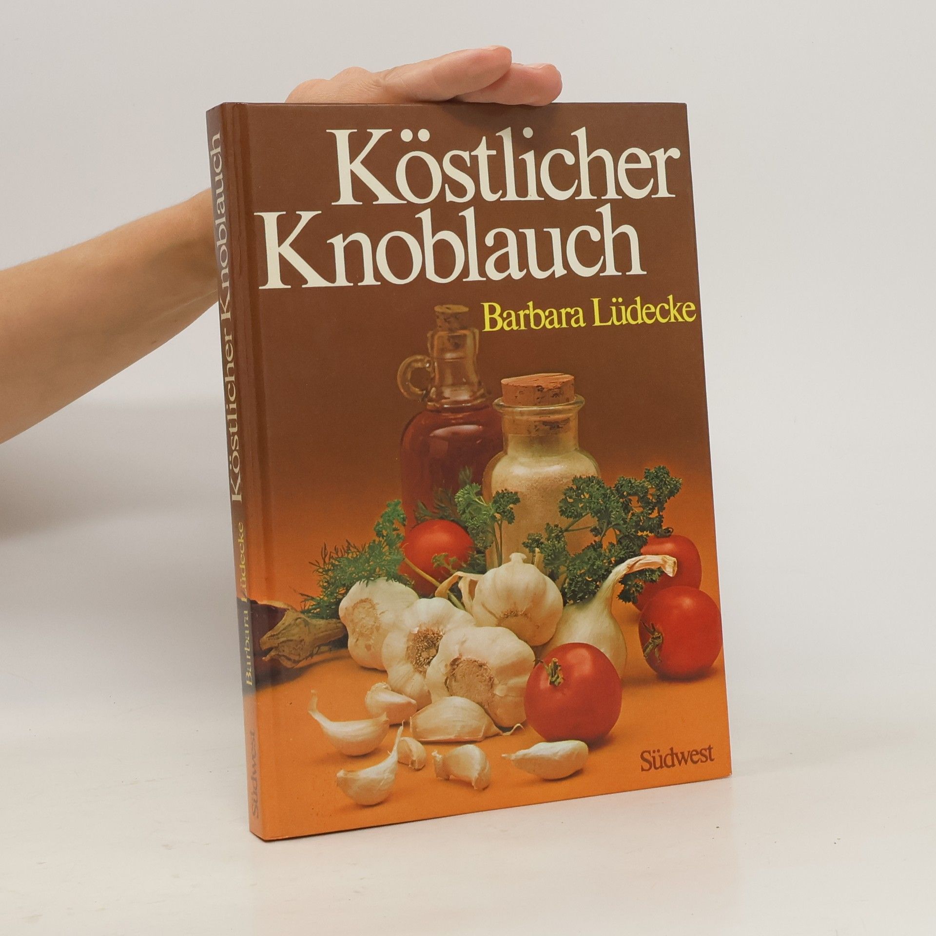Barbara Lüdecke Kostlicher Knoblauch