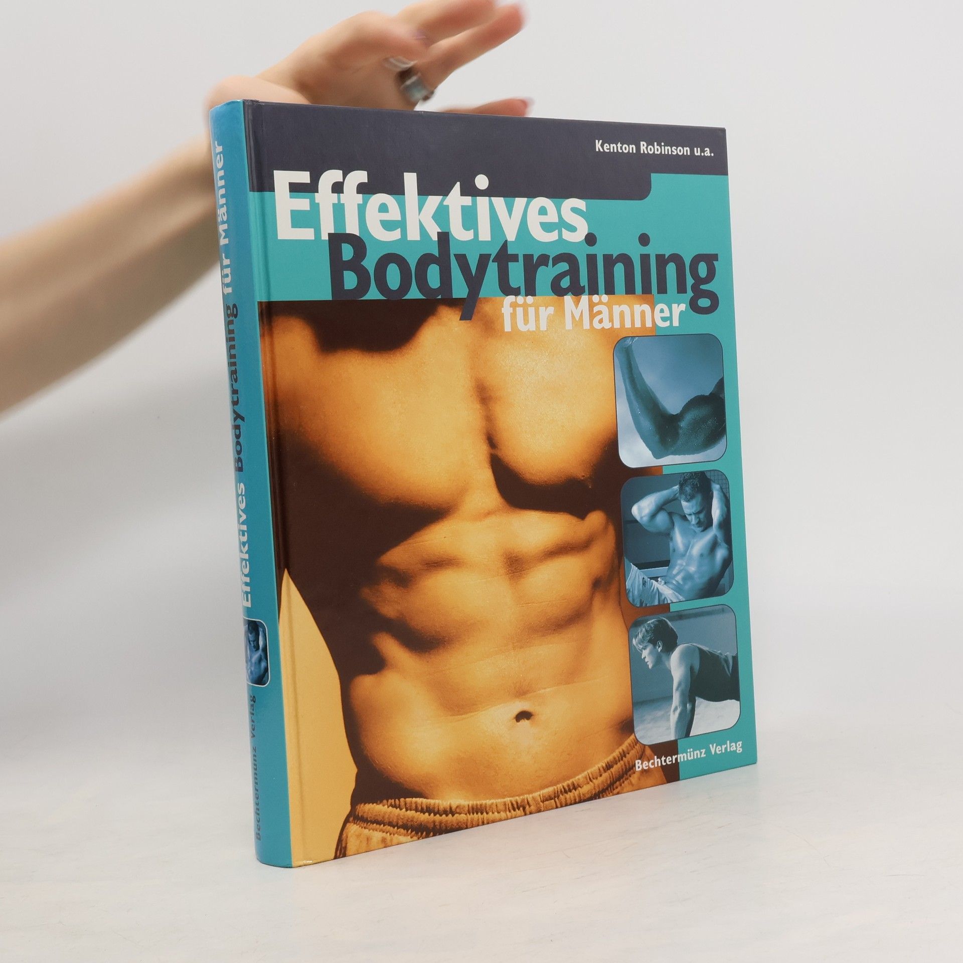 Kenton Robinson Effektives Bodytraining für Männer