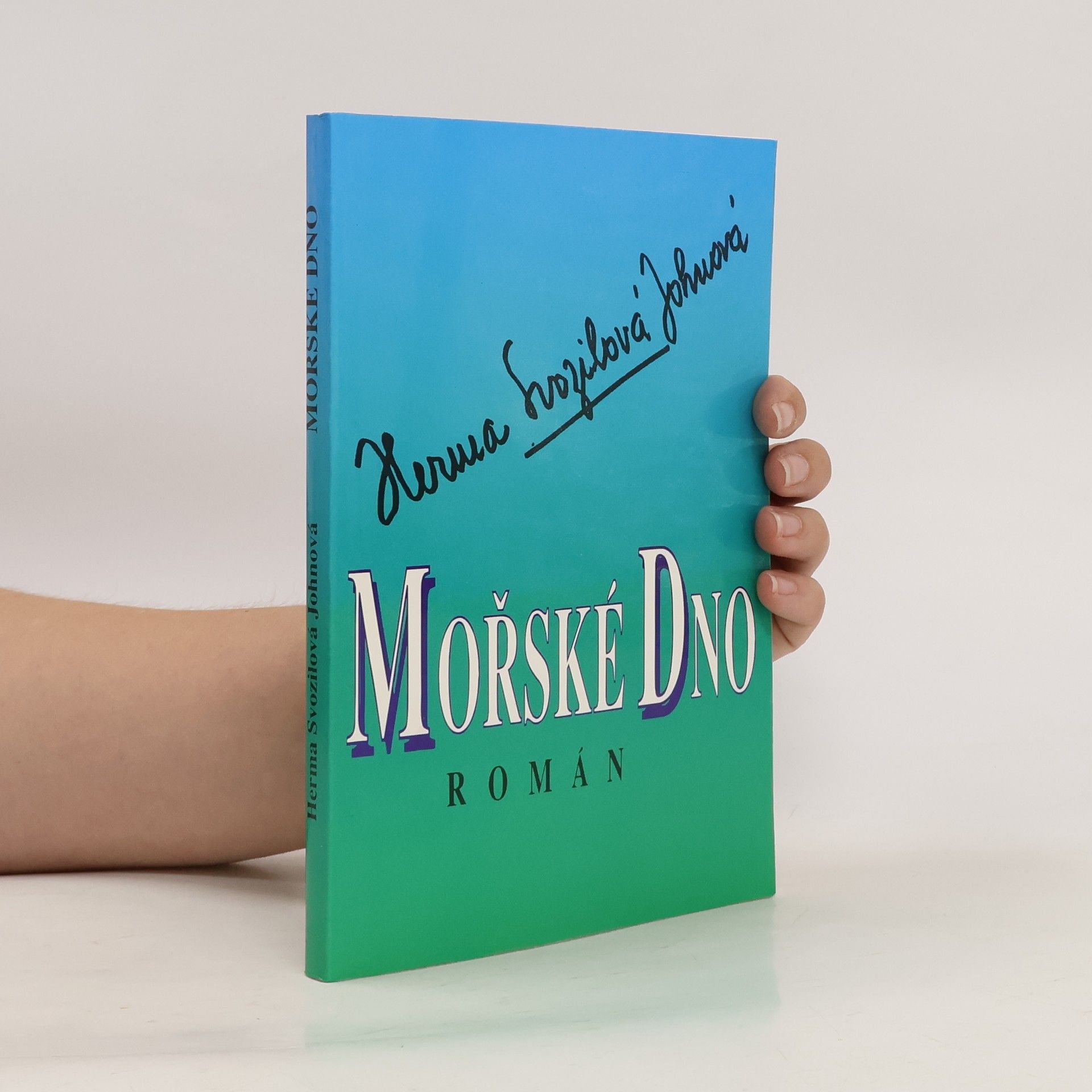 Herma Svozilová Johnová Mořské dno