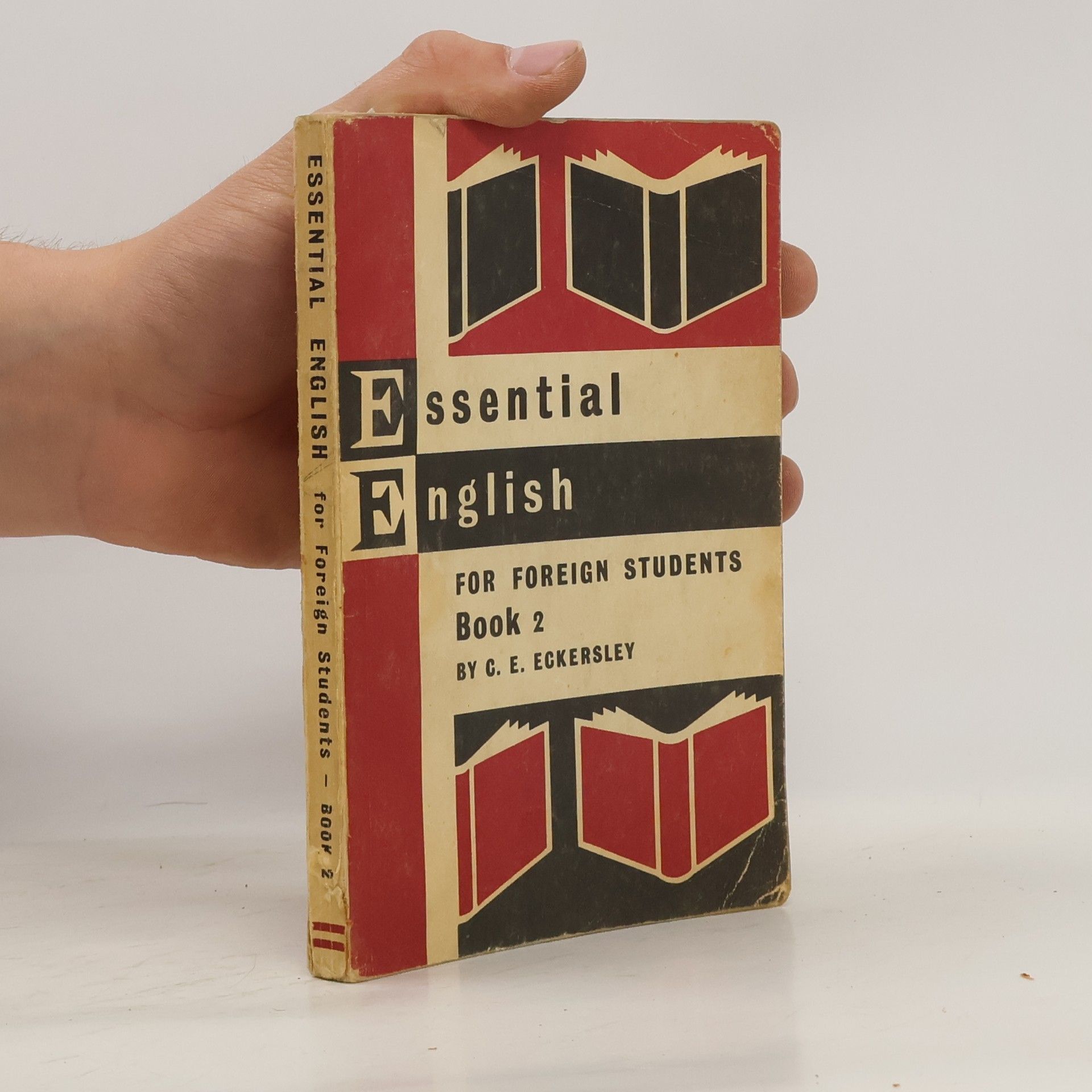 Charles Ewart Eckersley Essential English. For Foreign Students. Book 2
