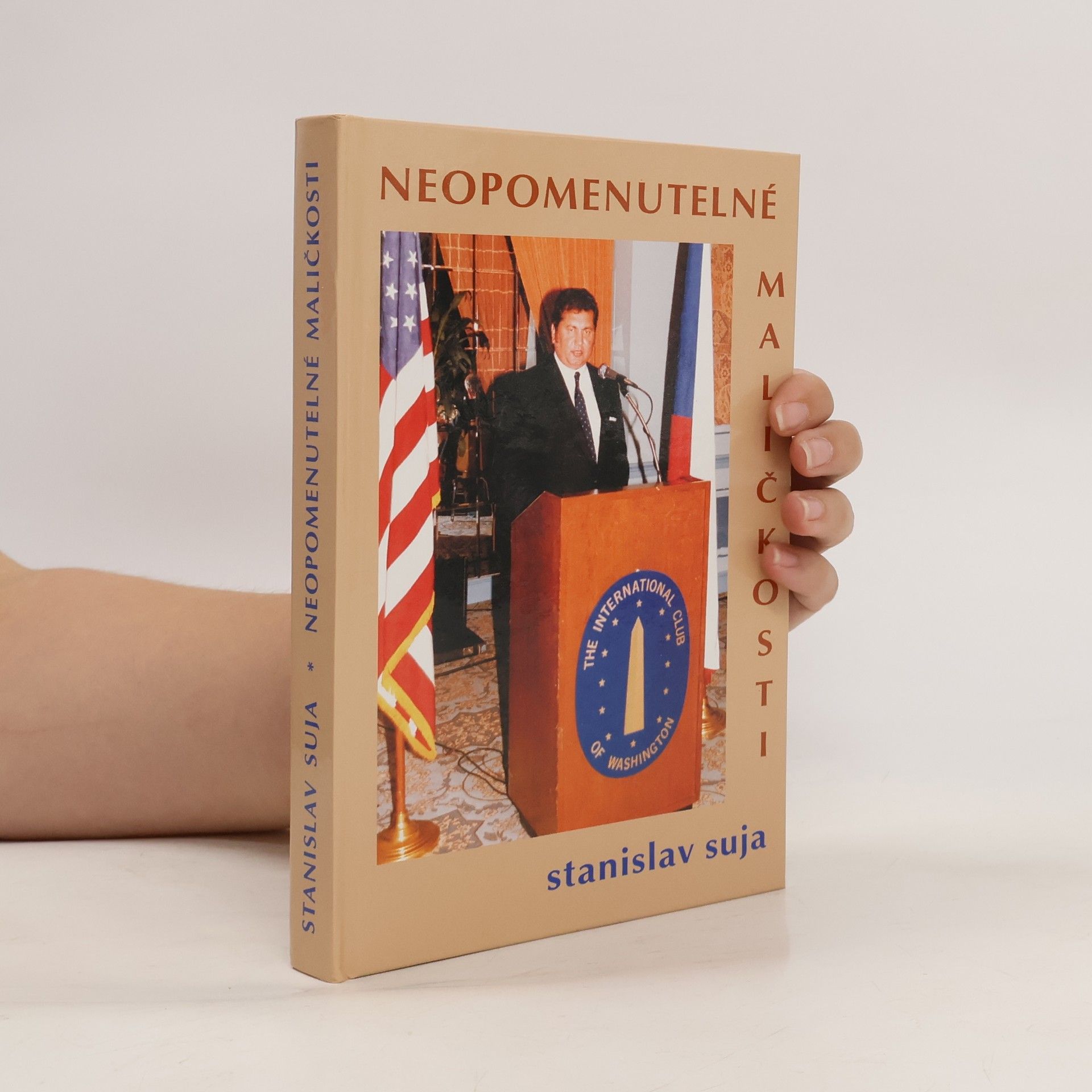 Stanislav Suja Neopomenutelné maličkosti