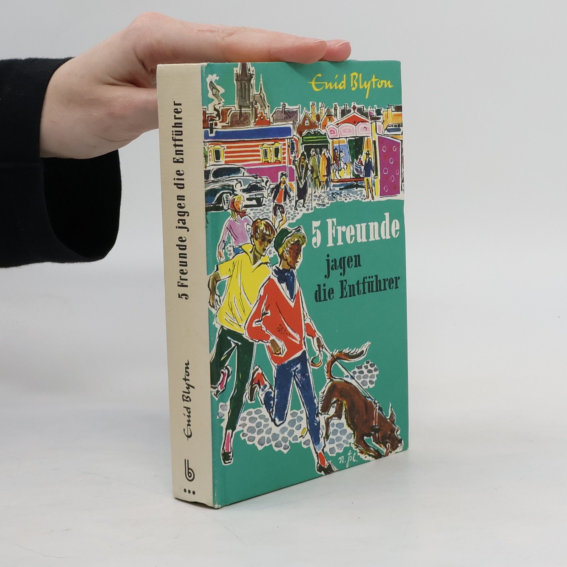 Enid Blyton Fünf Freunde jagen die Entführer