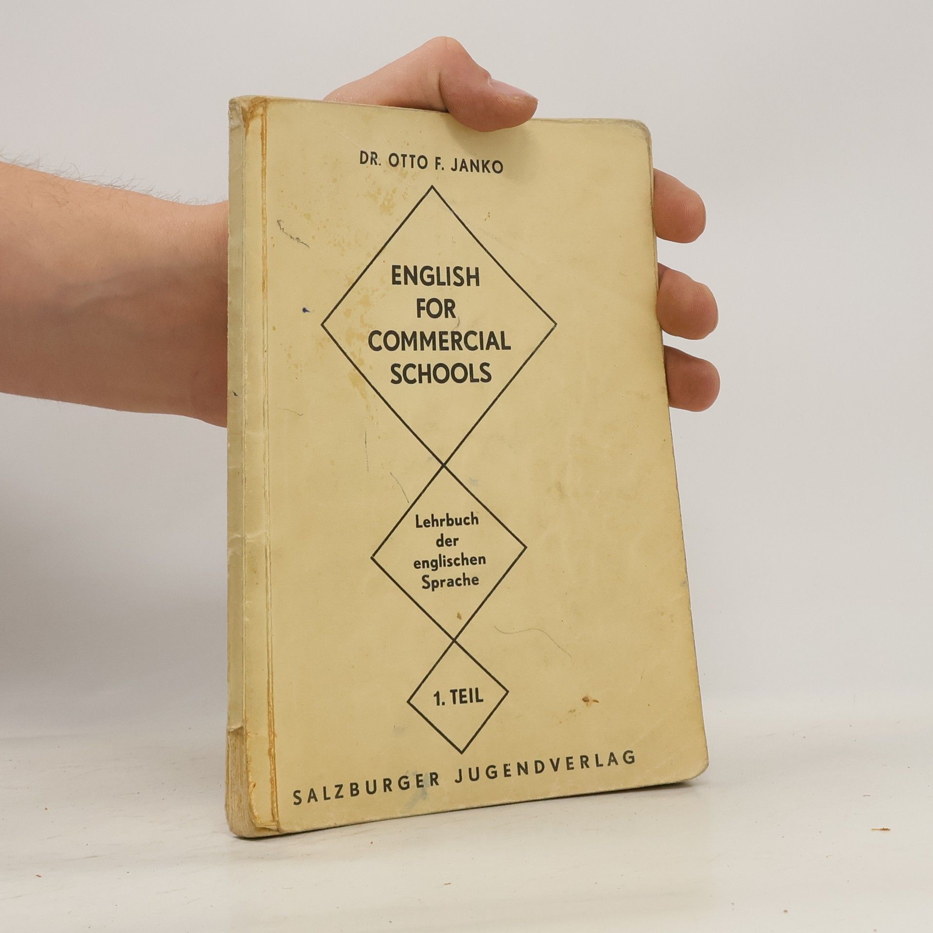 Otto F. Janko English for Commercial Schools 1