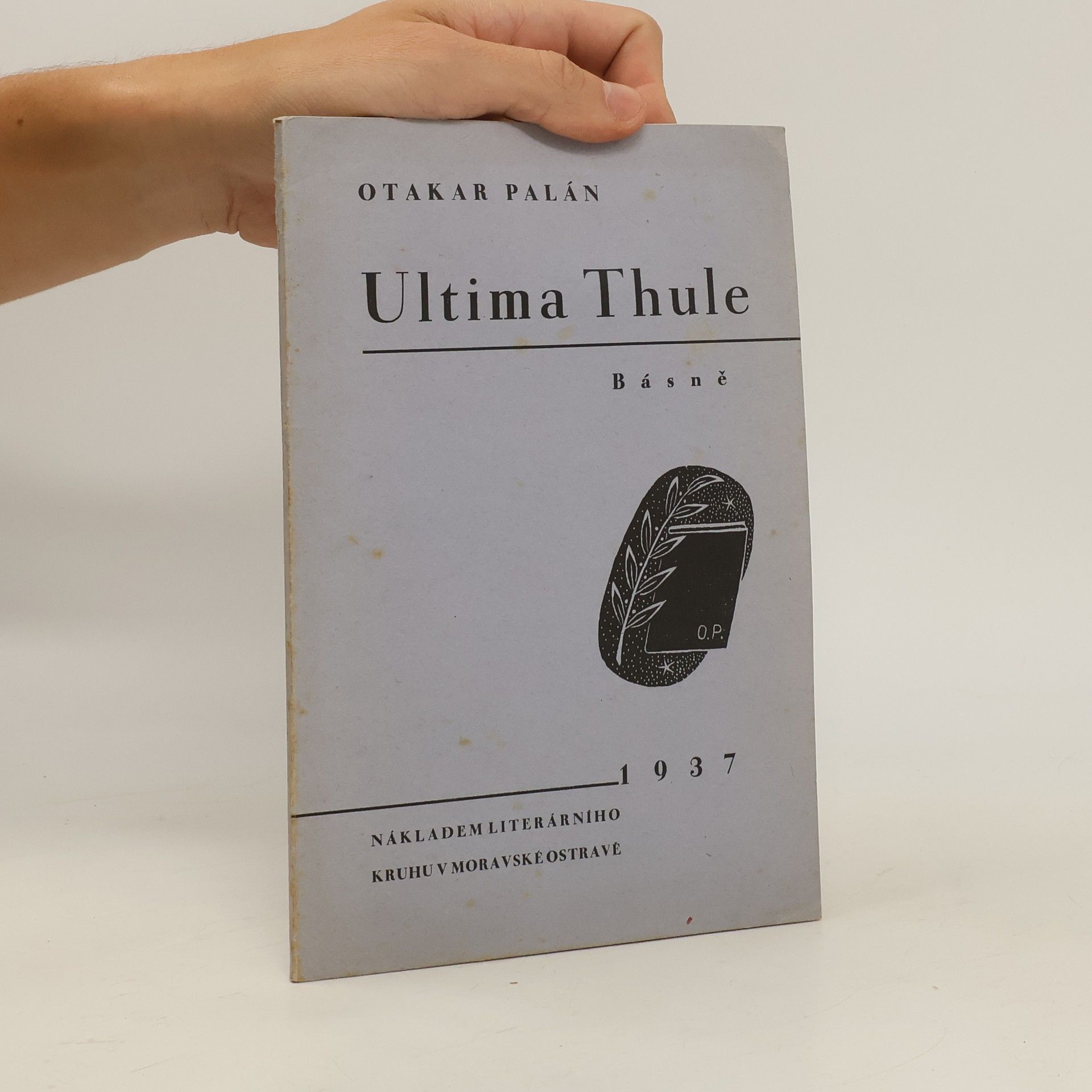 otakar palán Ultima Thule : básně
