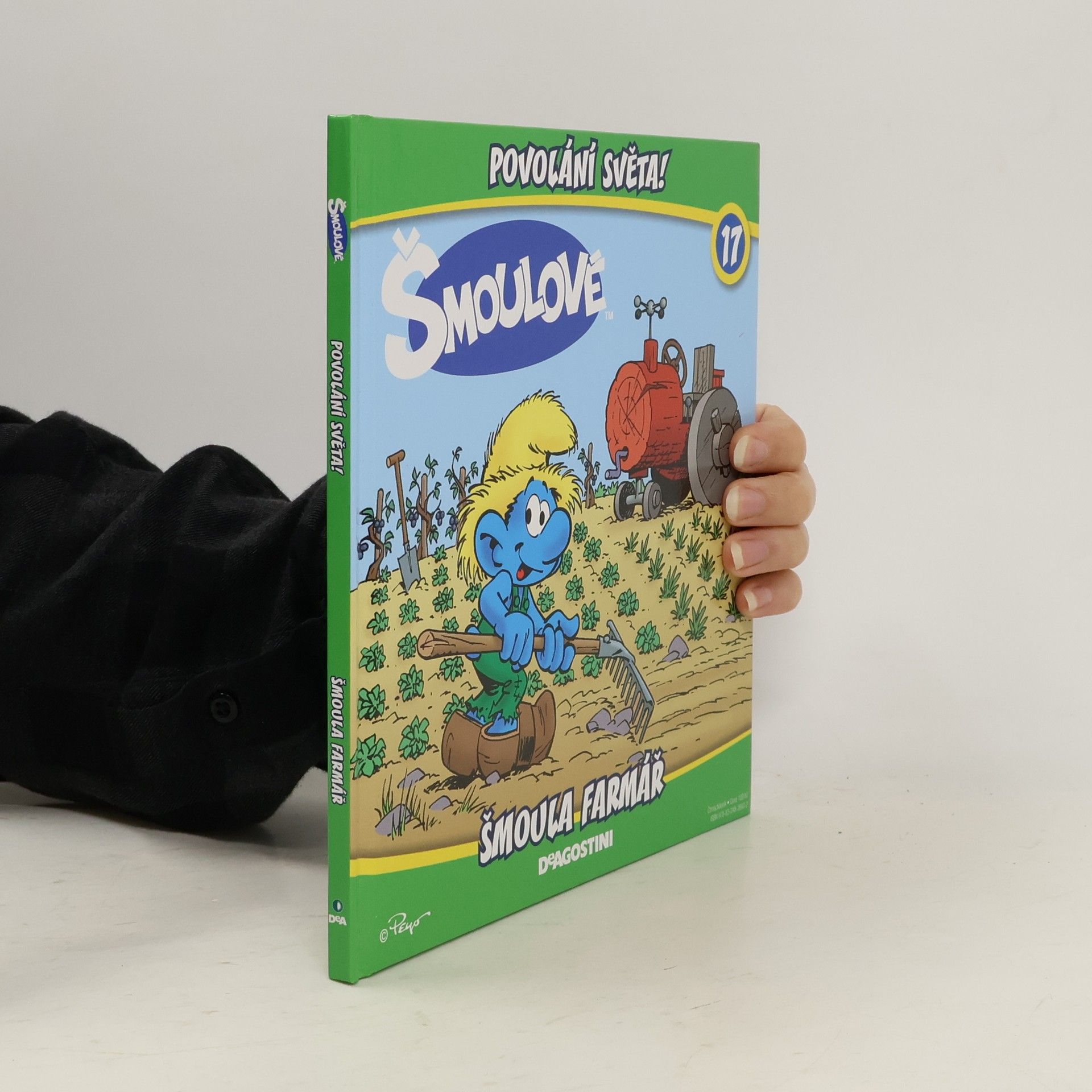 Iva Kořístková Šmloulové. Povolání světa! 17 Šmoula farmář