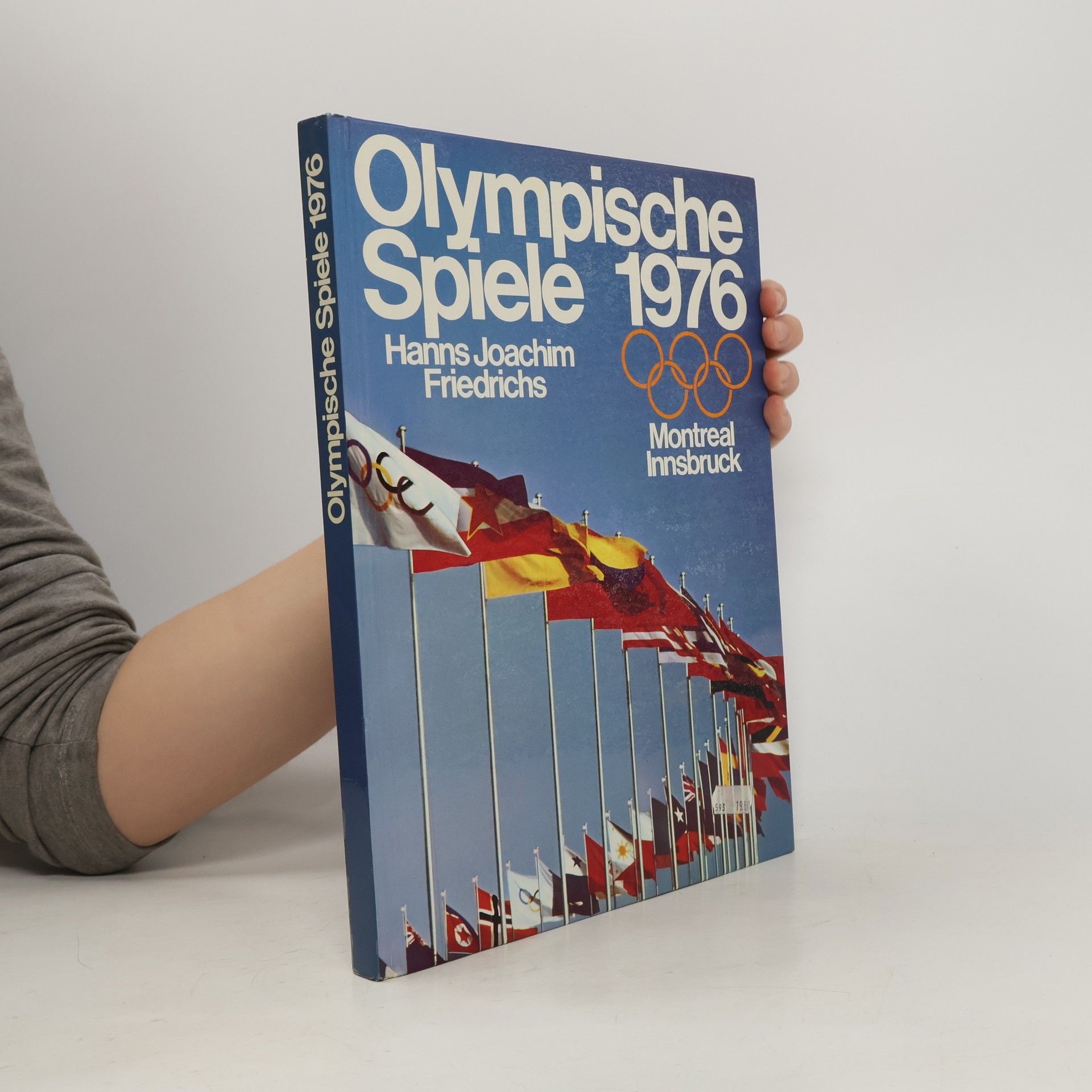 Hanns Joachim Friedrichs Olympische Spiele 1976 Montreal Innsbruck