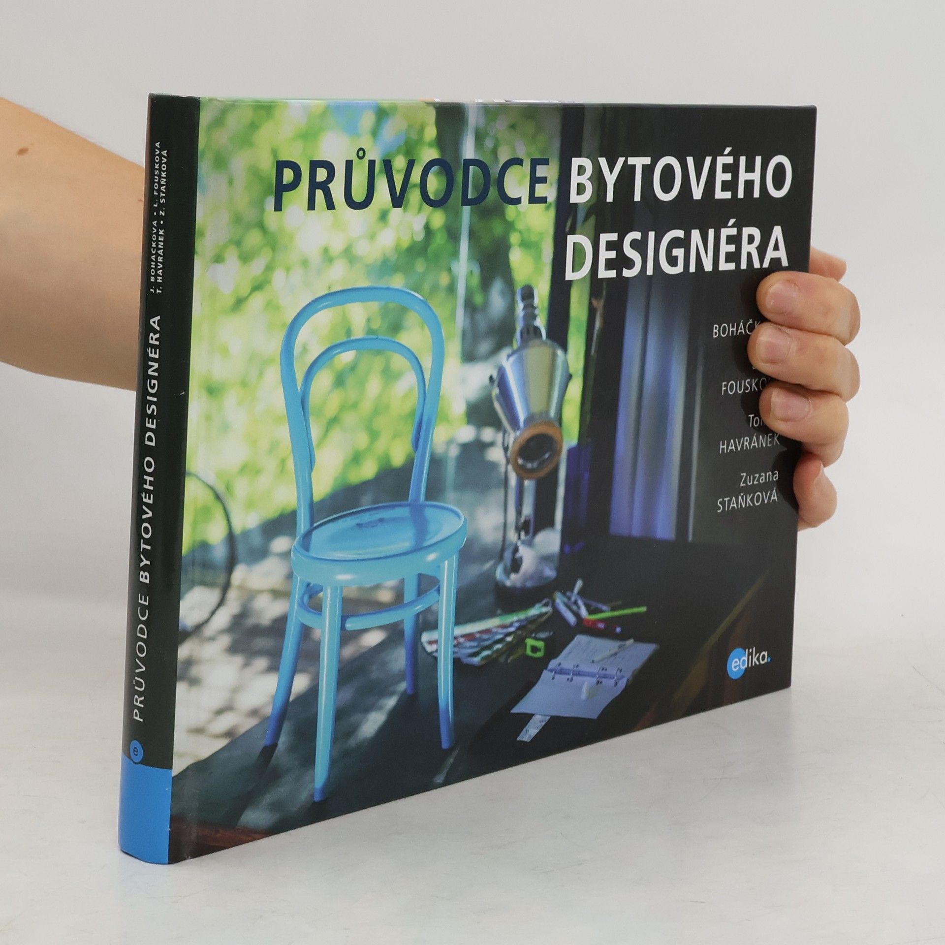 Jana Boháčková Průvodce bytového designéra