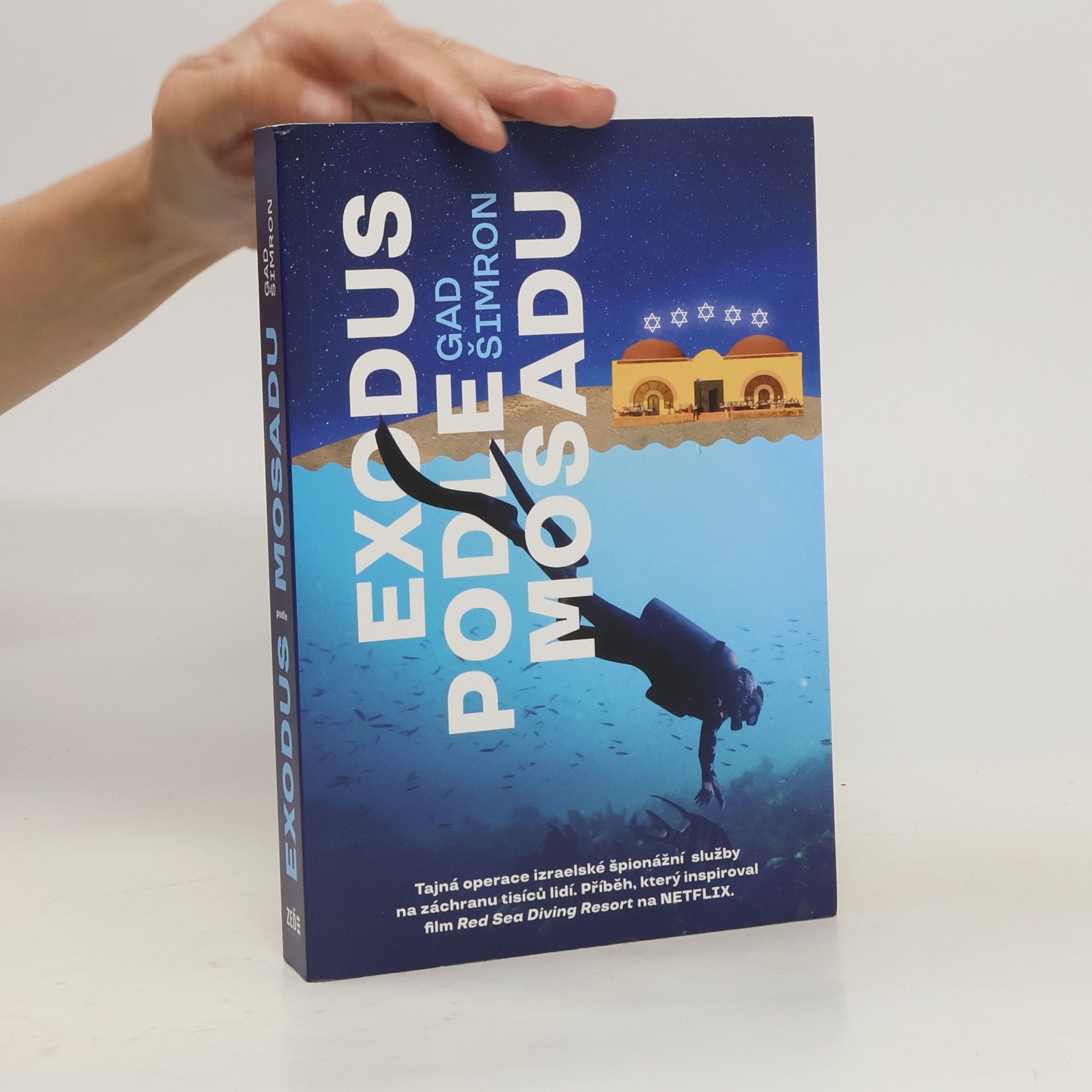 Gad Šimron Exodus podle Mosadu