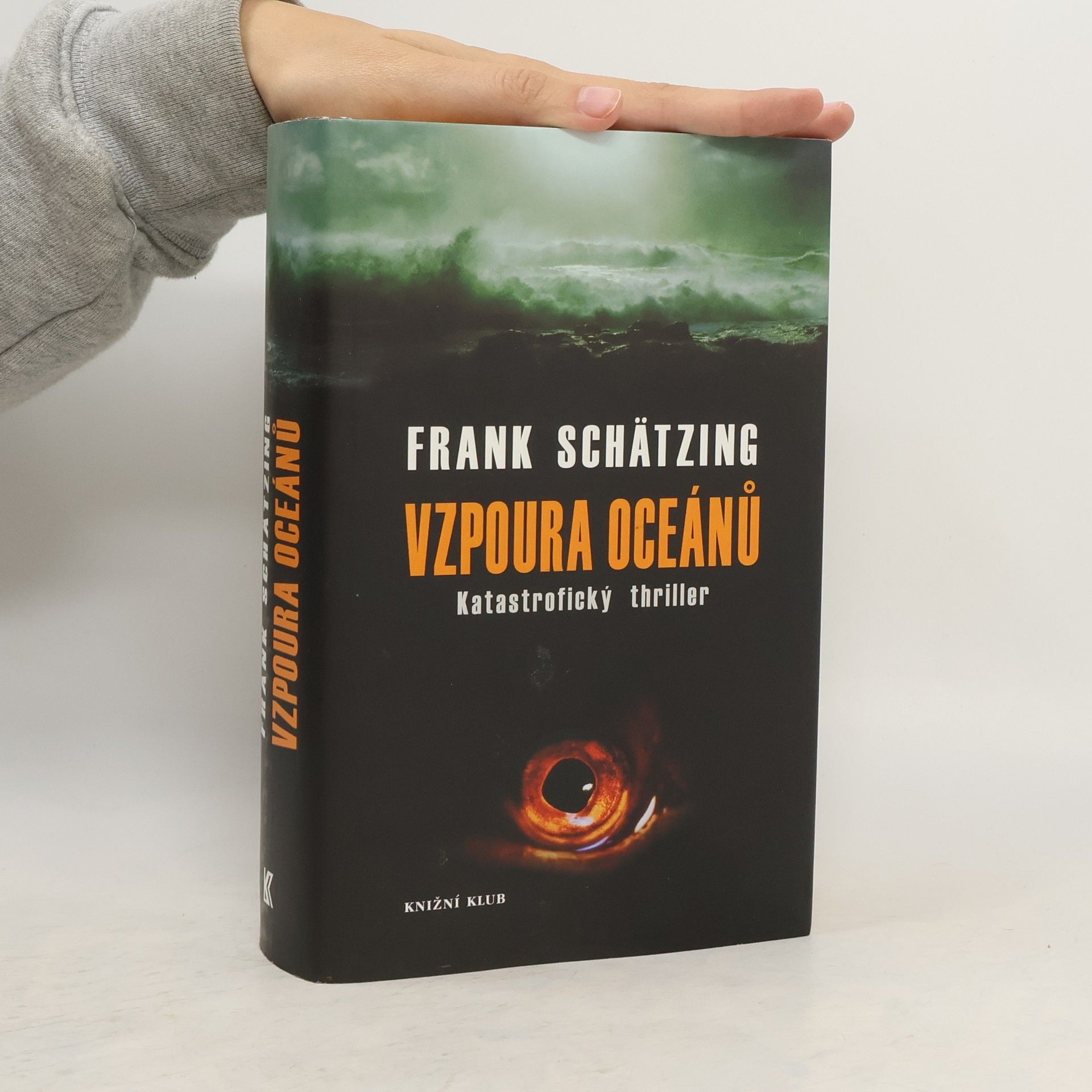 Frank Schätzing Vzpoura oceánů