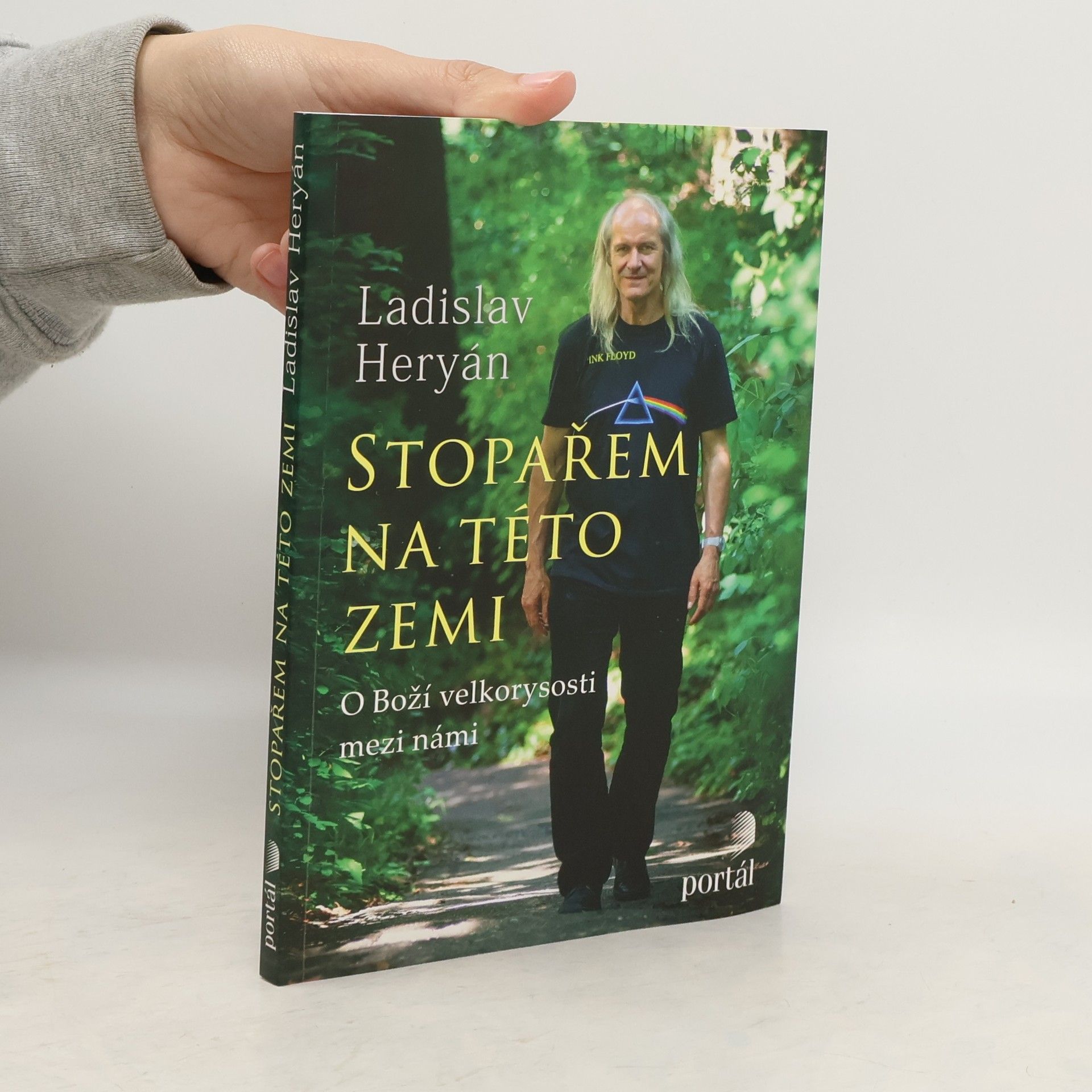 Ladislav Heryán Stopařem na této zemi. O Boží velkorysosti mezi námi