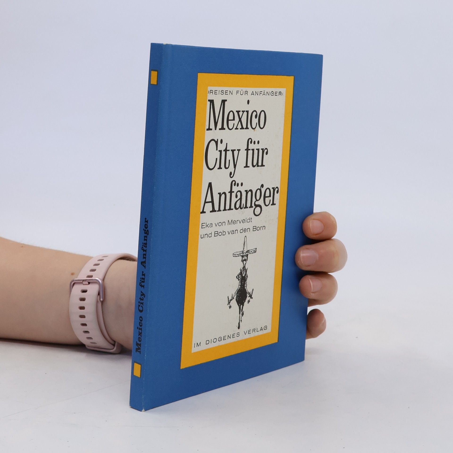 Eka von Merveldt Mexico City für Anfänger