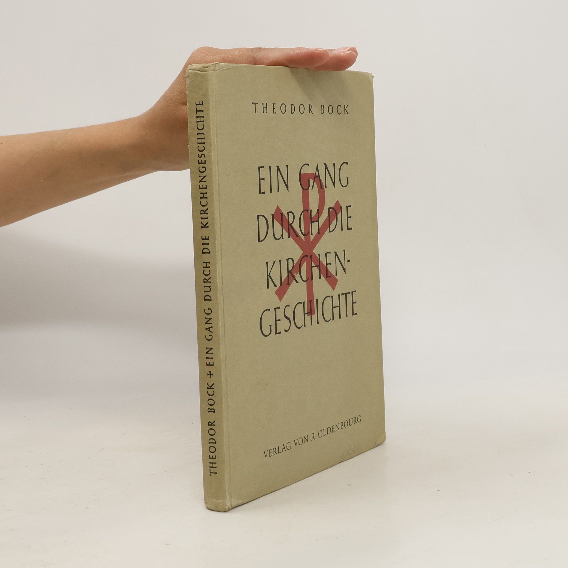 Theodor Bock Ein Gang durch die Kirchengeschichte