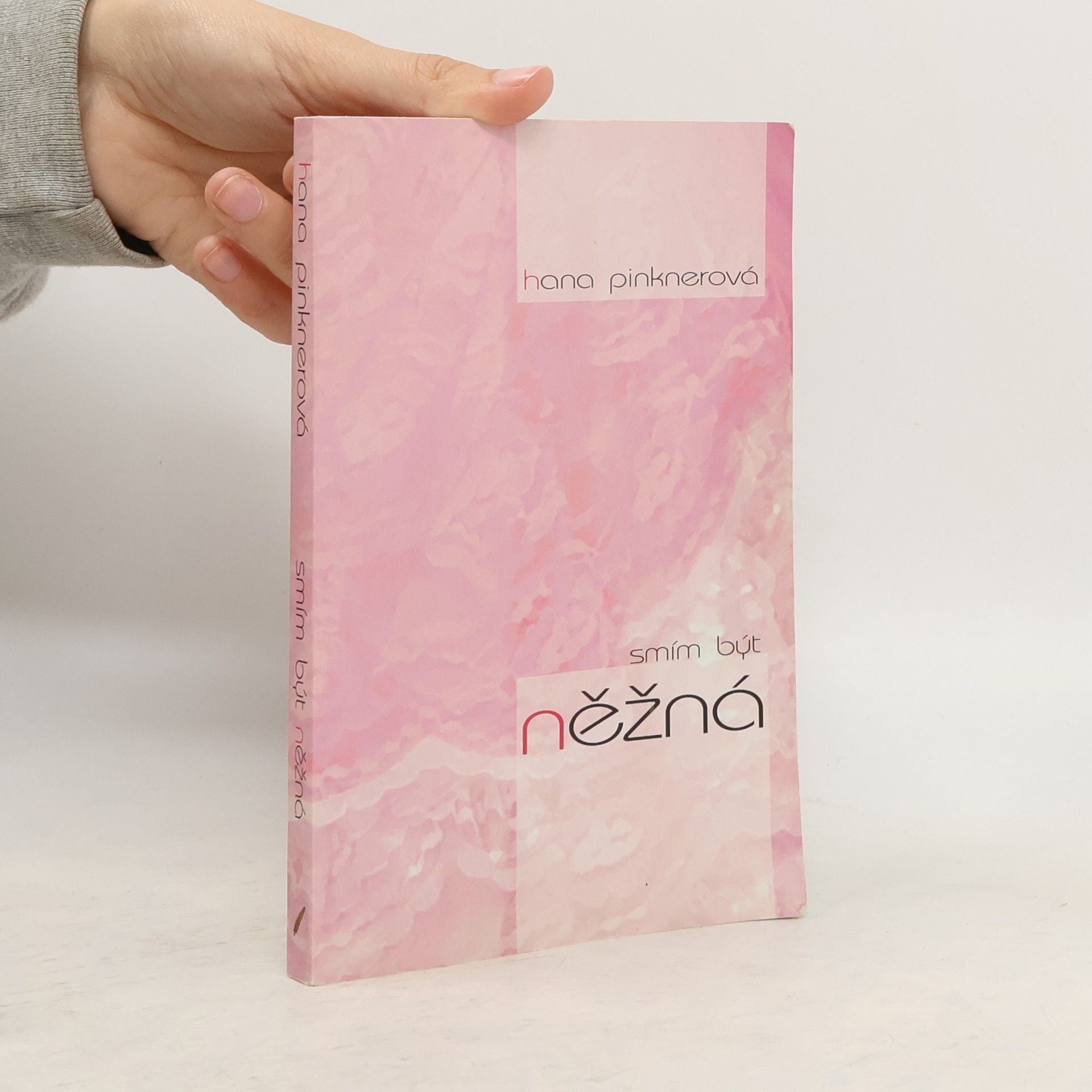 Hana Pinknerová Smím být něžná
