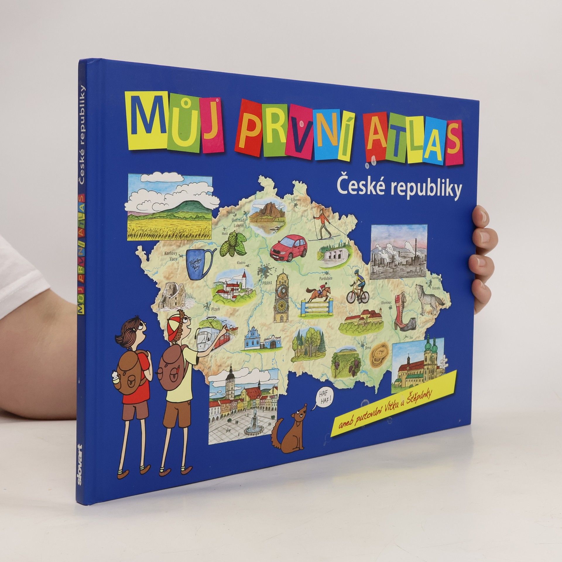 Vít Štěpánek Můj první atlas České republiky aneb Putování Vítka a Štěpánky