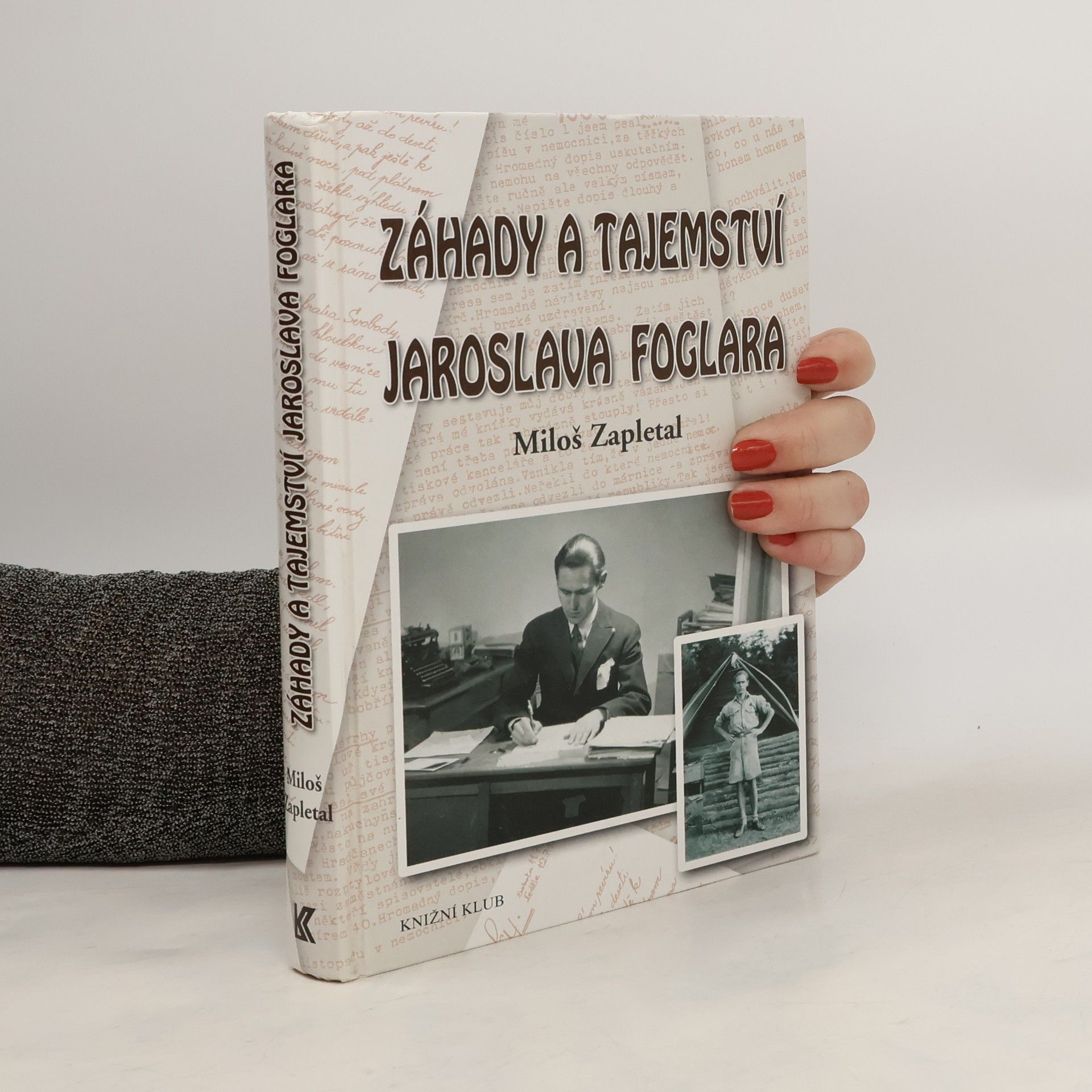 Miloš Zapletal Záhady a tajemství Jaroslava Foglara