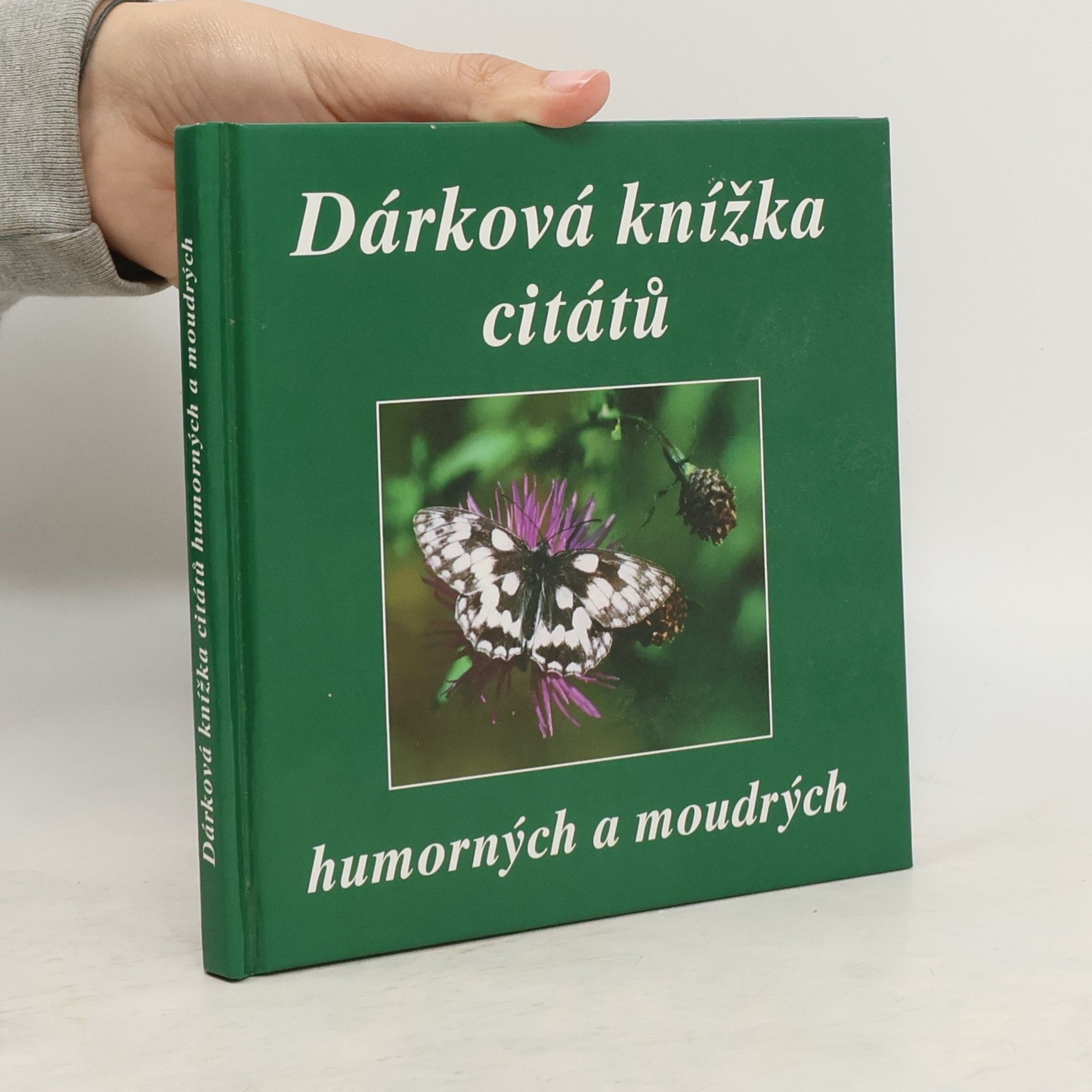 Eva Fialová Dárková knížka citátů humorných a moudrých