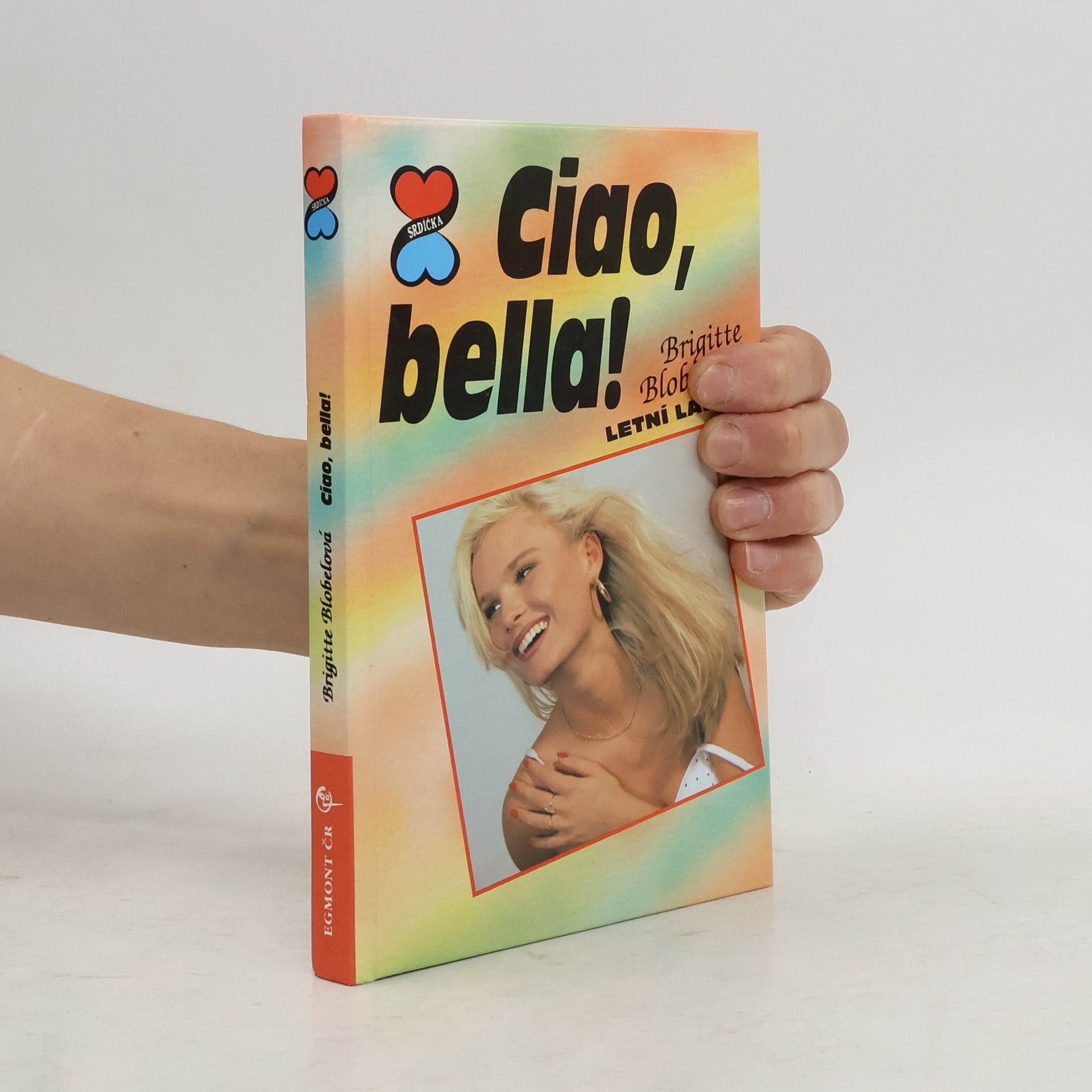 Brigitte Blobel Ciao, bella! Letní láska