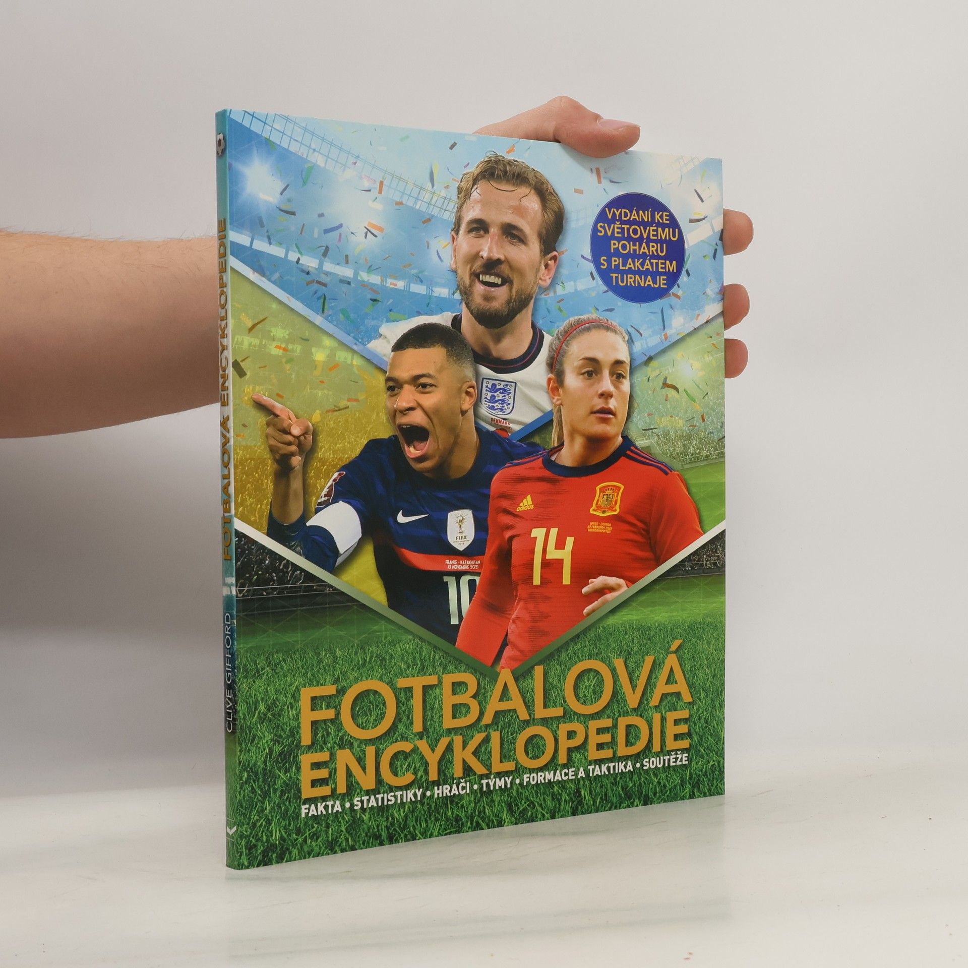 Clive Gifford Fotbalová encyklopedie