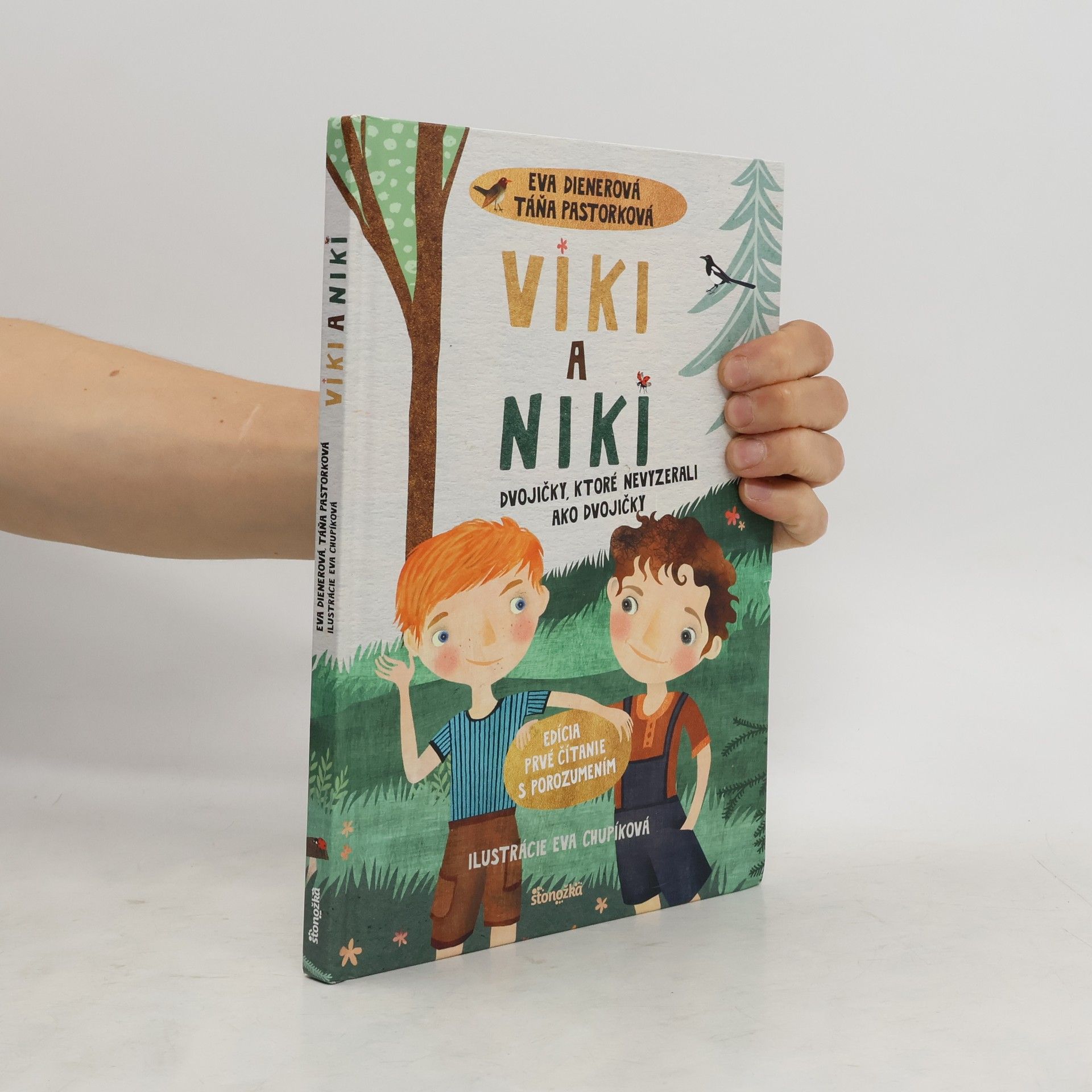 Eva Dienerová Viki a Niki: Dvojičky, ktoré nevyzerali ako dvojičky