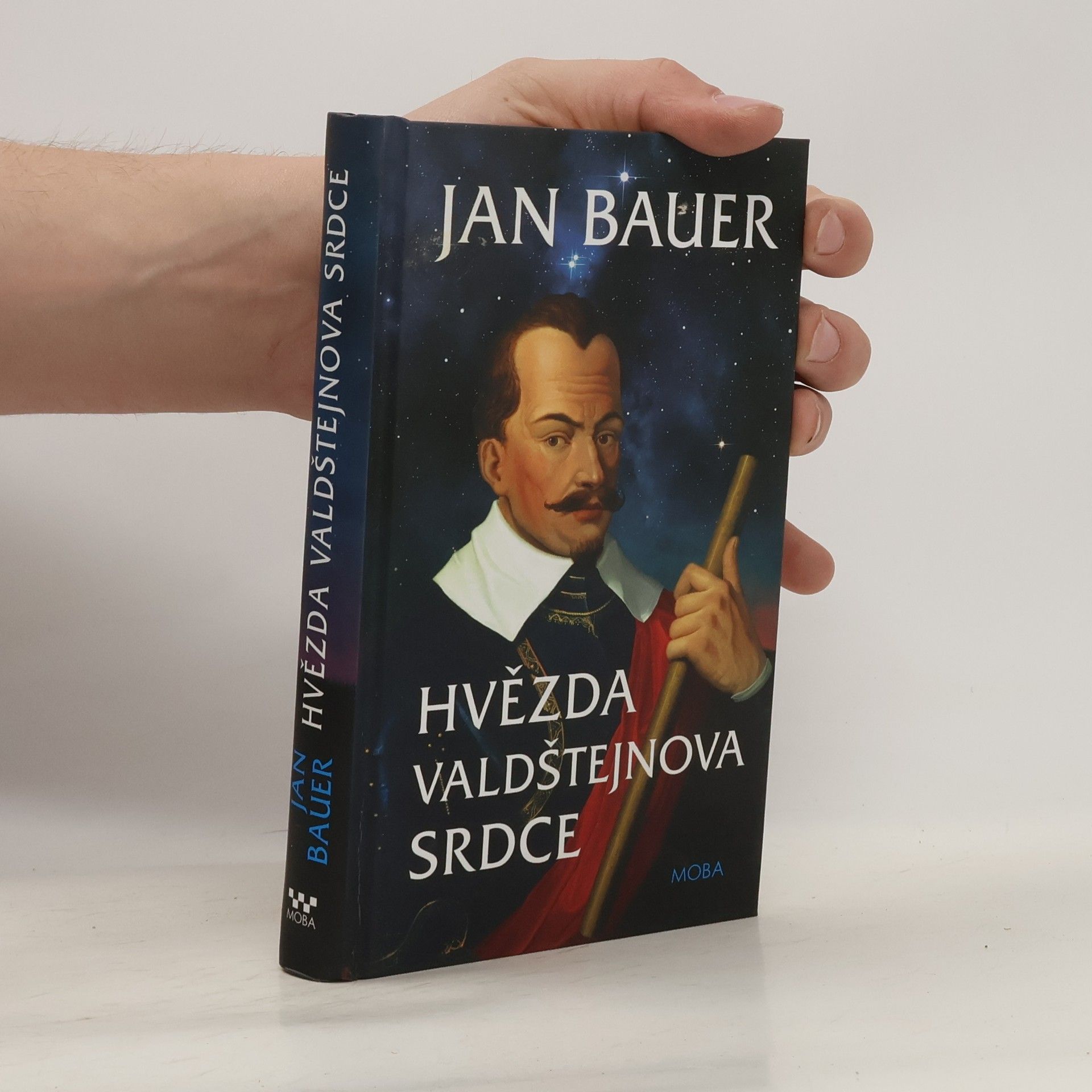 Jan Bauer Hvězda Valdštejnova srdce : příběh z doby třicetileté války