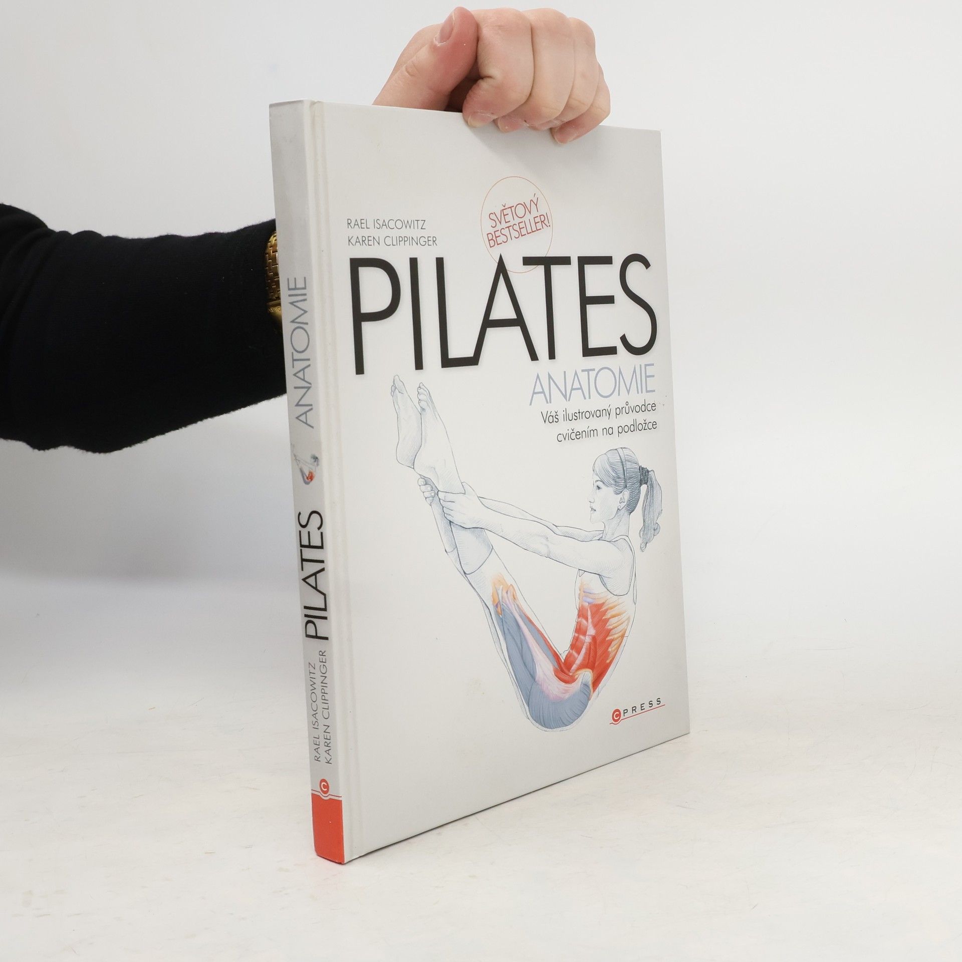 Rael Isacowitz Pilates anatomie: Váš ilustrovaný průvodce cvičením na podložce