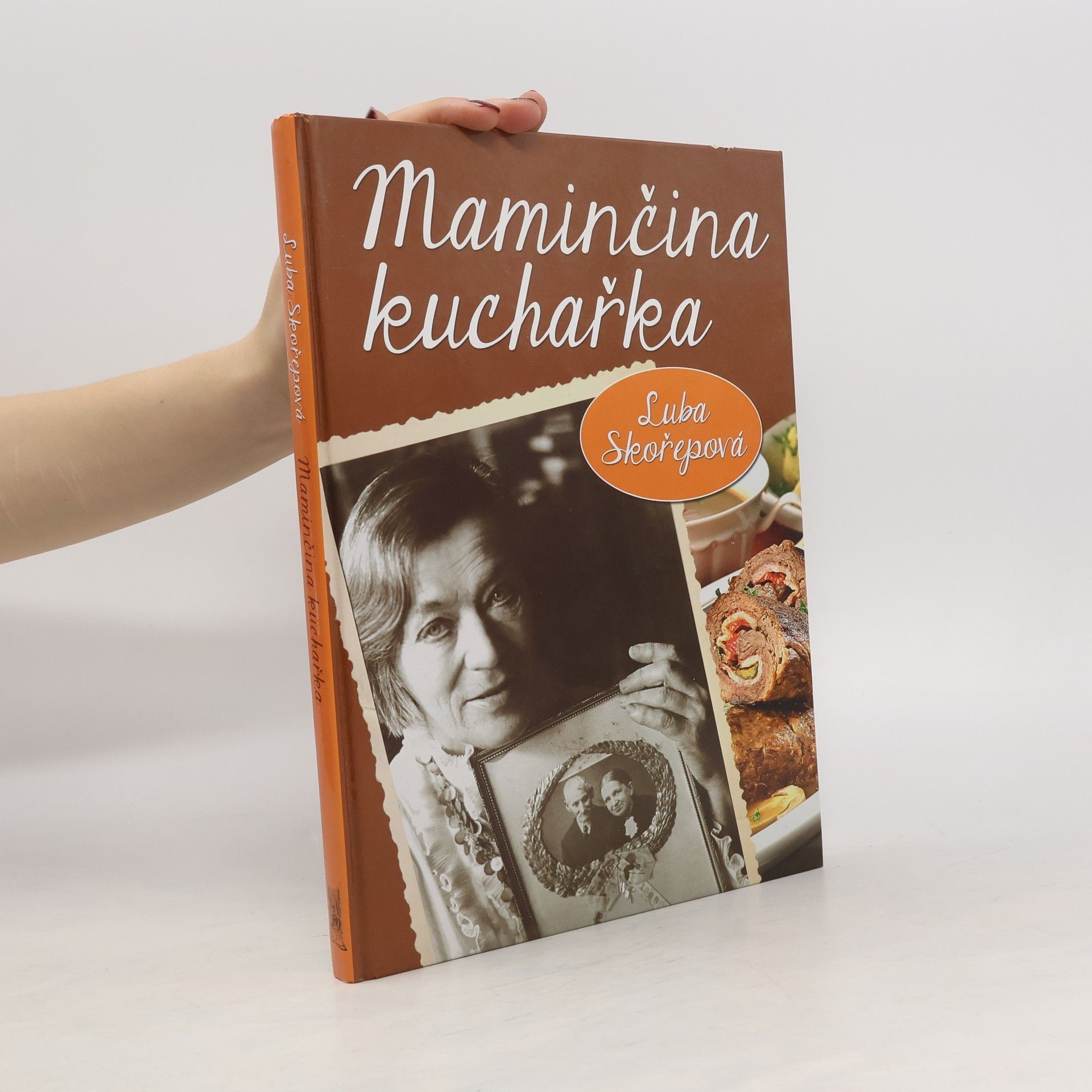 Luba Skořepová Maminčina kuchařka