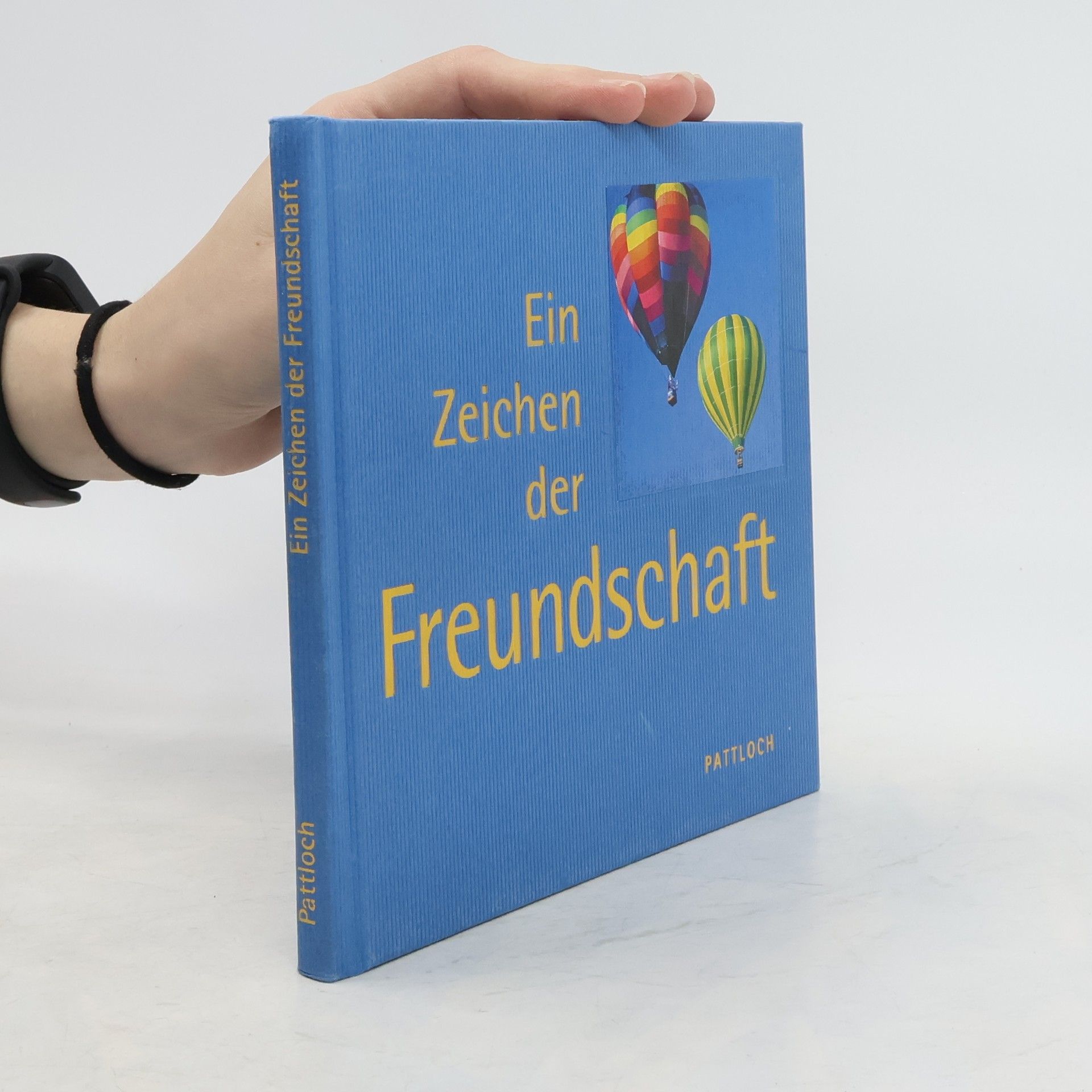 Peter Friebe Ein Zeichen der Freundschaft