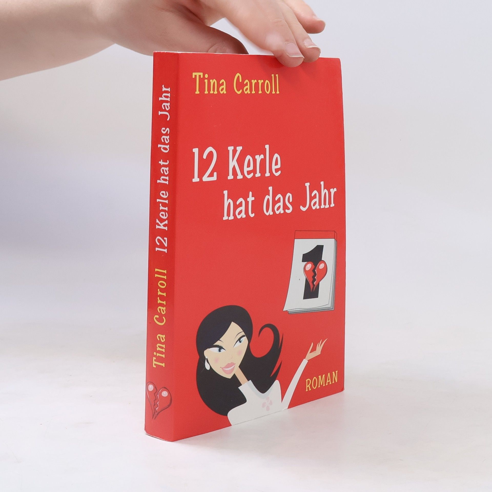 Tina Carroll 12 Kerle hat das Jahr