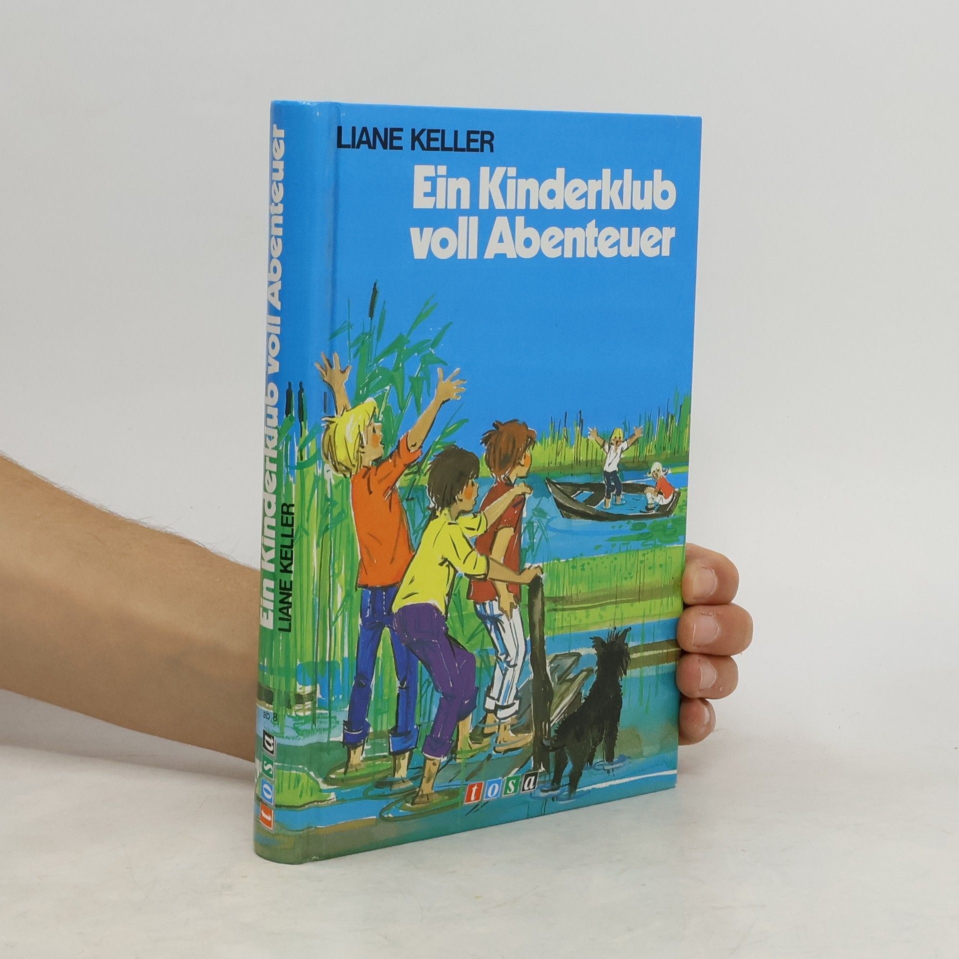 Liane Keller Ein Kinderklub voll Abenteuer