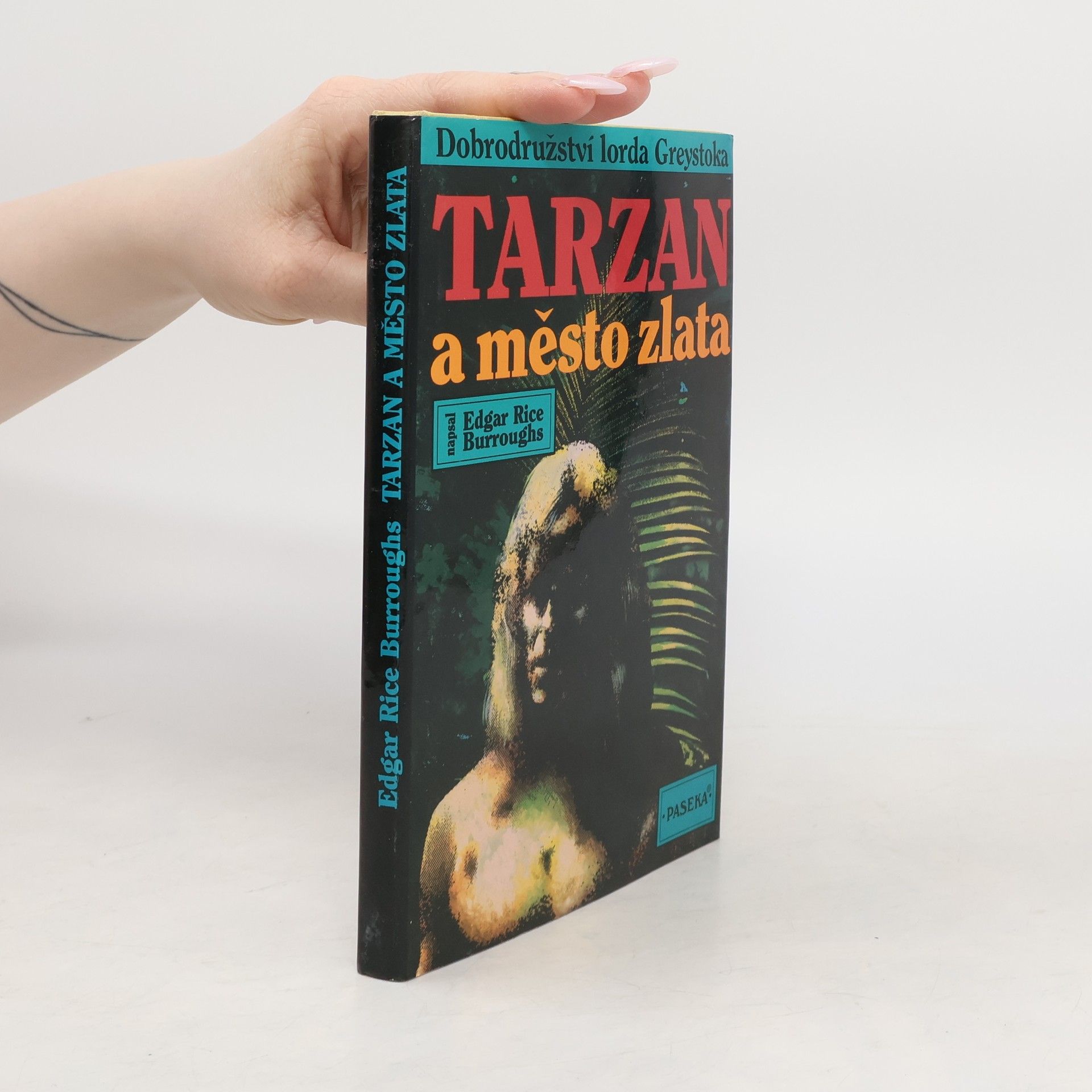 Edgar Rice Burroughs Tarzan a město zlata