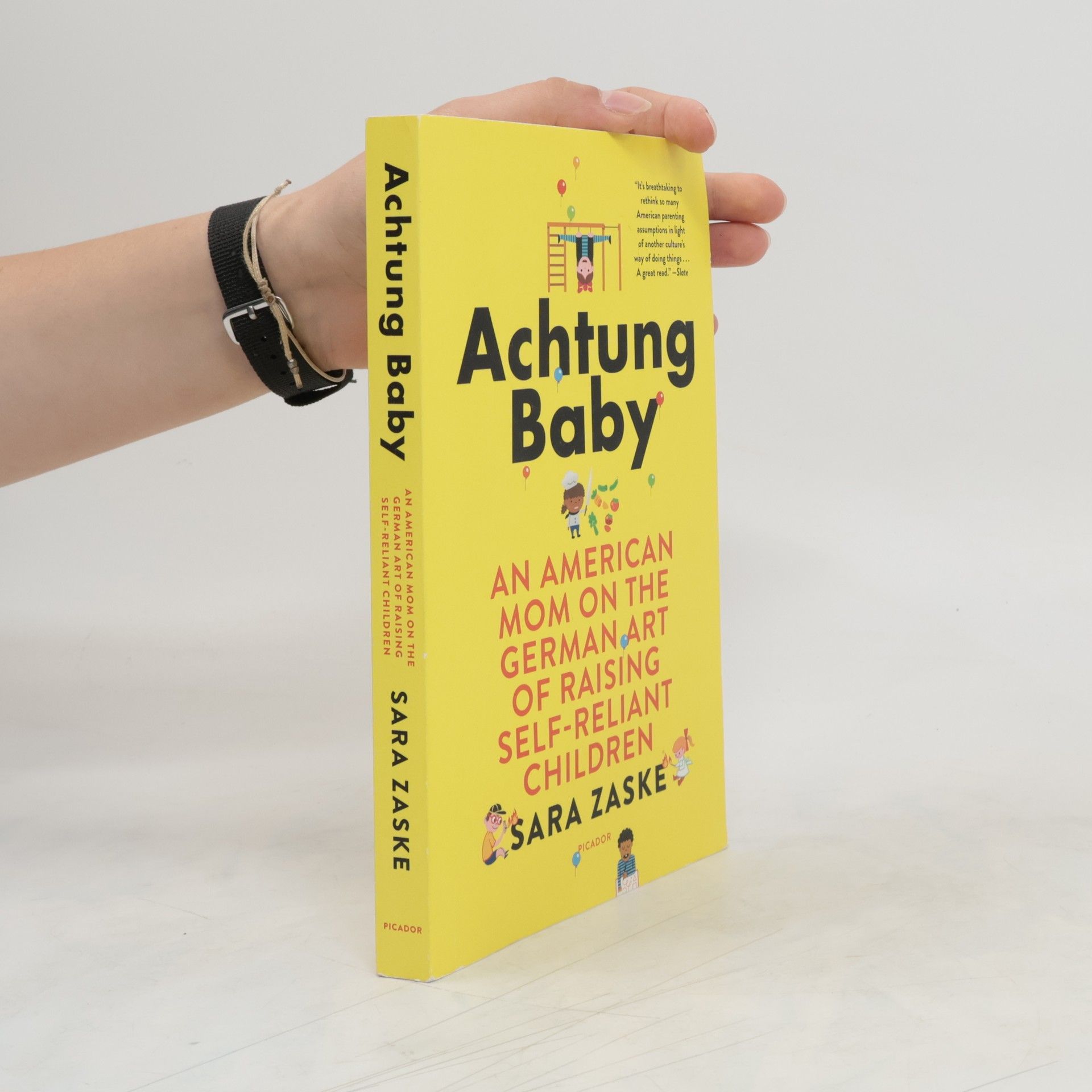 Sara Zaske Achtung Baby