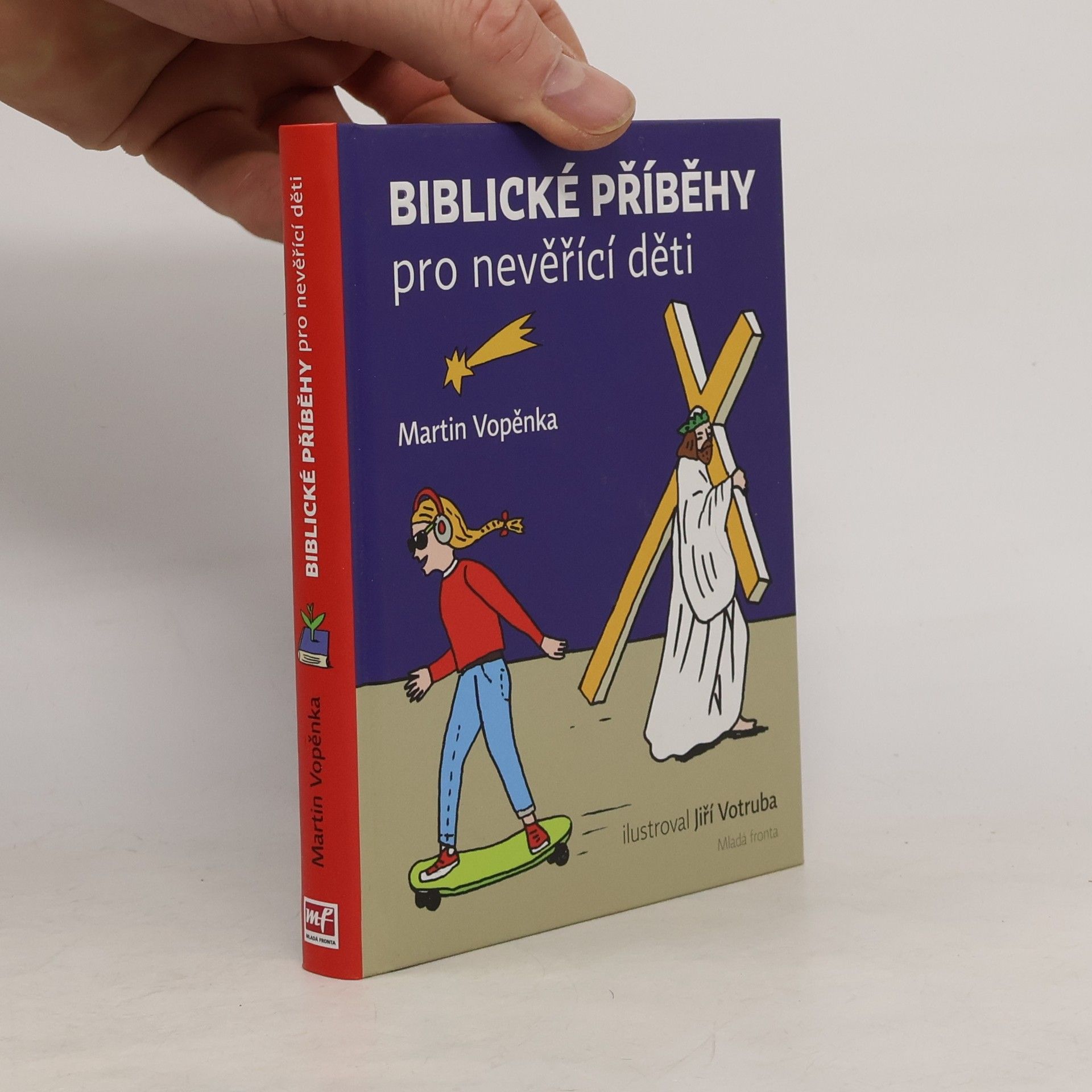 Martin Vopěnka Biblické příběhy pro nevěřící děti