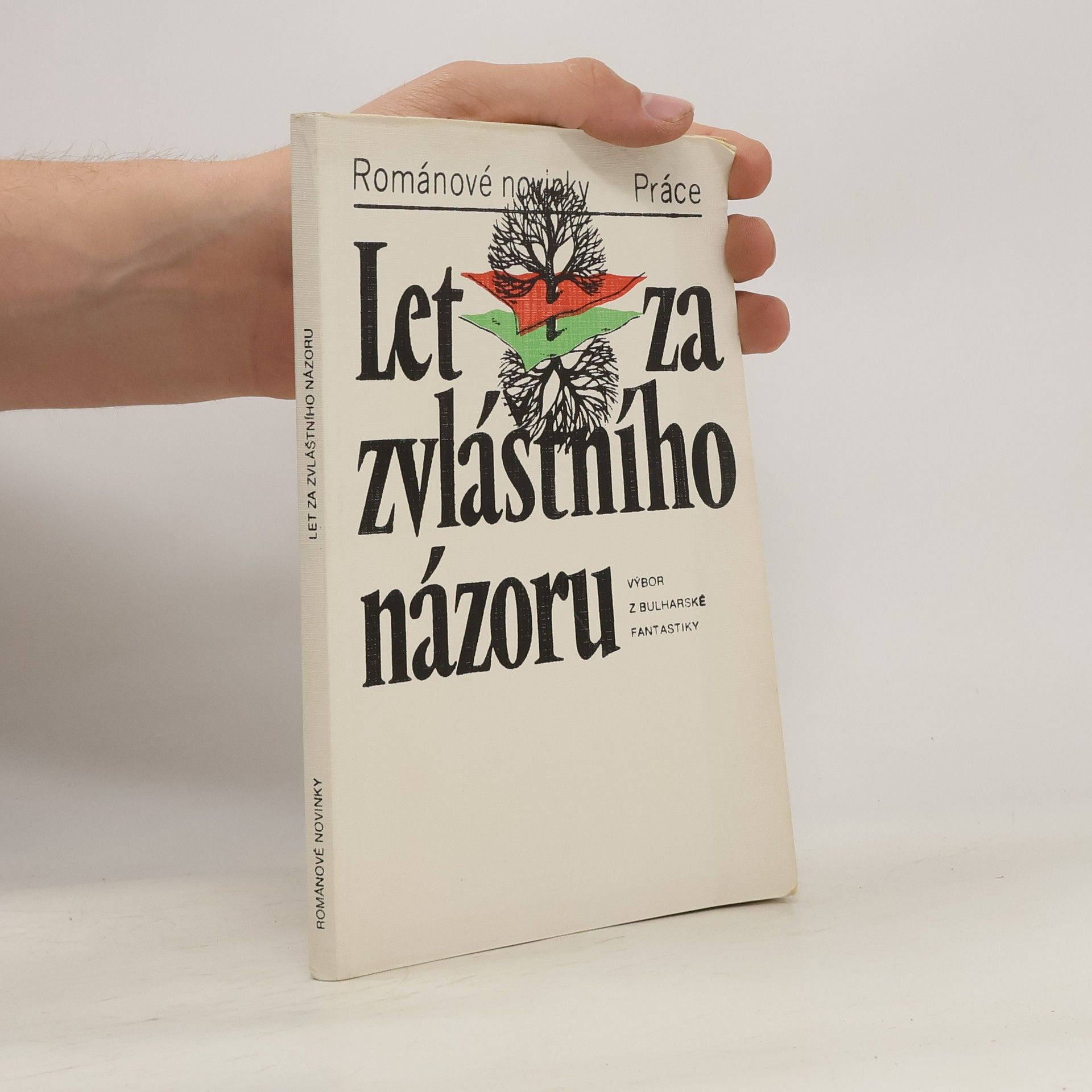 Ludmila Nováková Let za zvláštního názoru