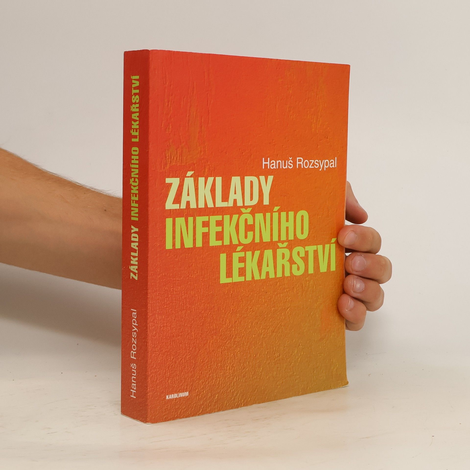 Hanuš Rozsypal Základy infekčního lékařství