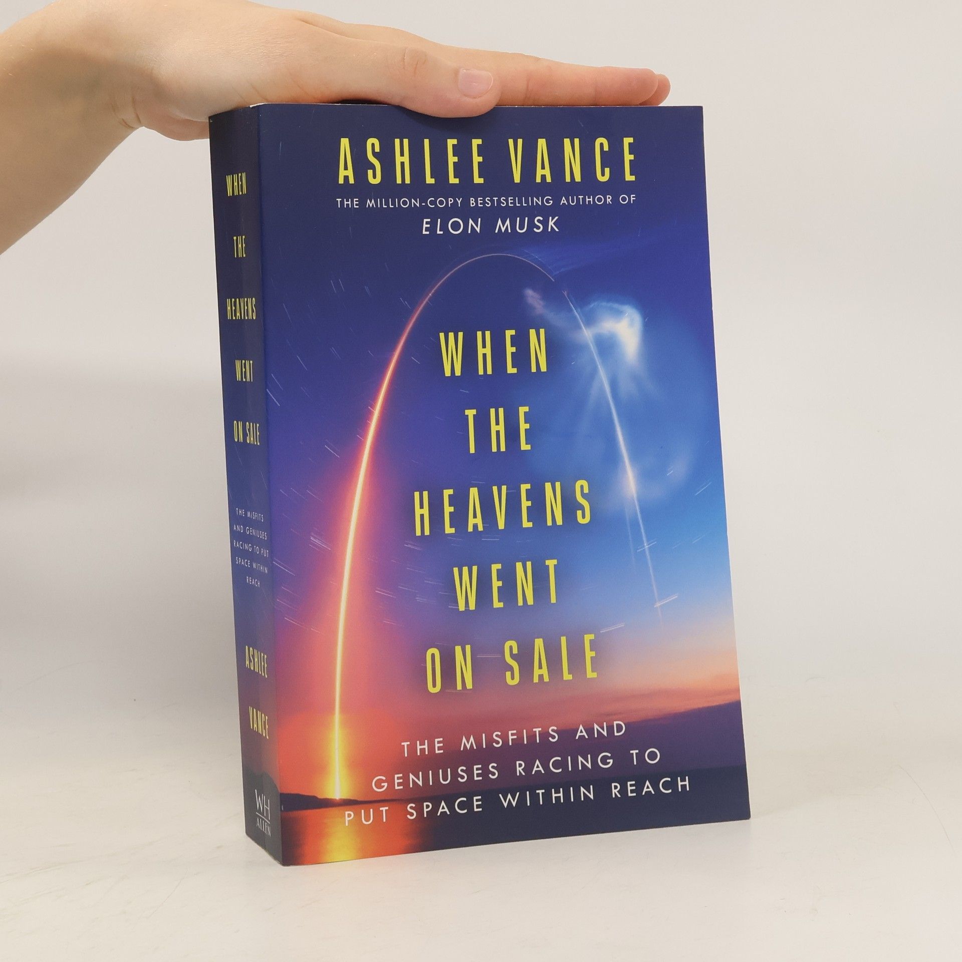 Ashlee Vance When The Heavens Went On Sale
