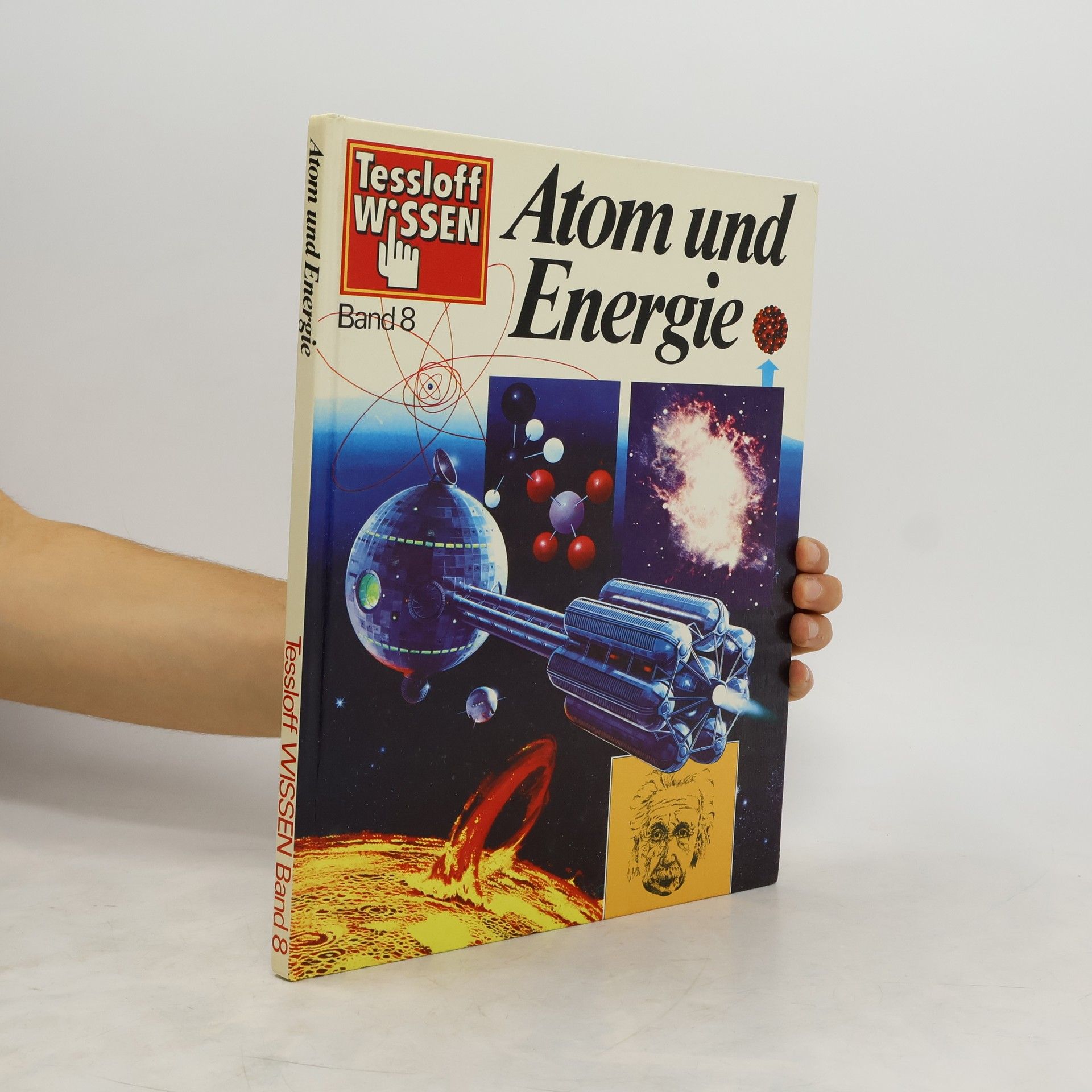 Neil Ardley Atom und Energie. Tessloff Wissen 8
