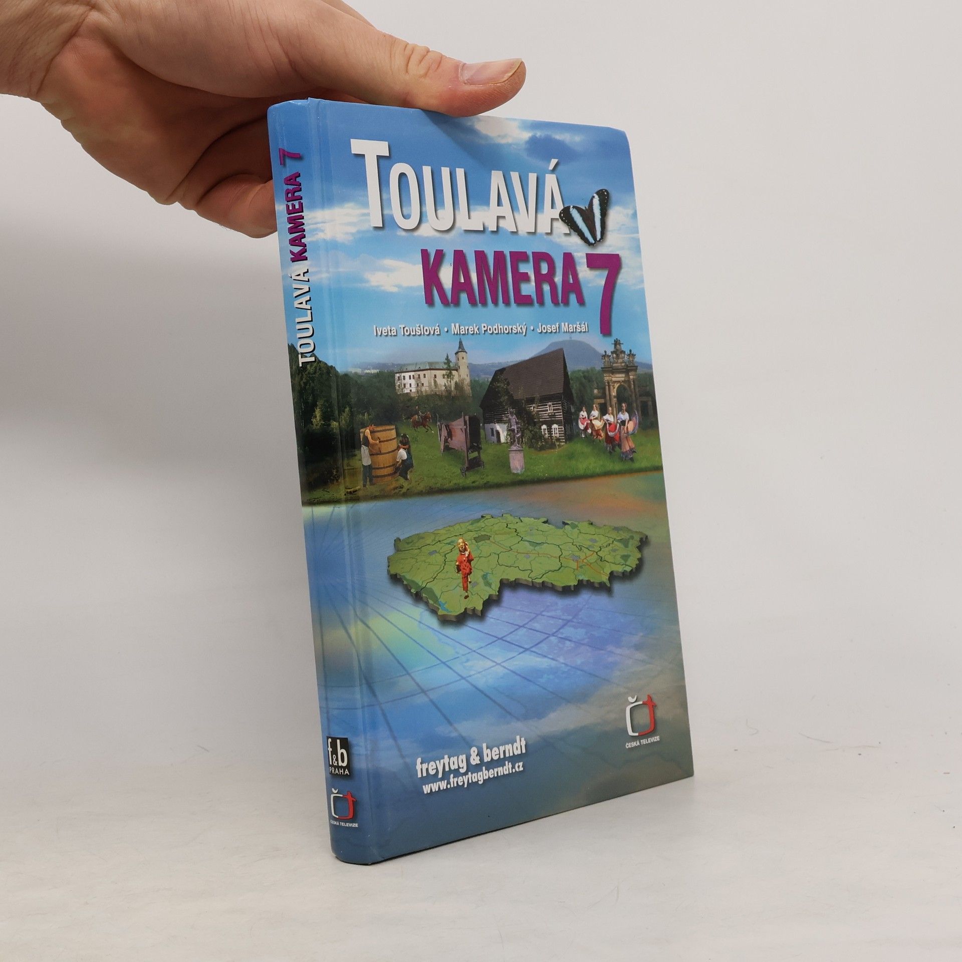 Iveta Toušlová Toulavá kamera 7