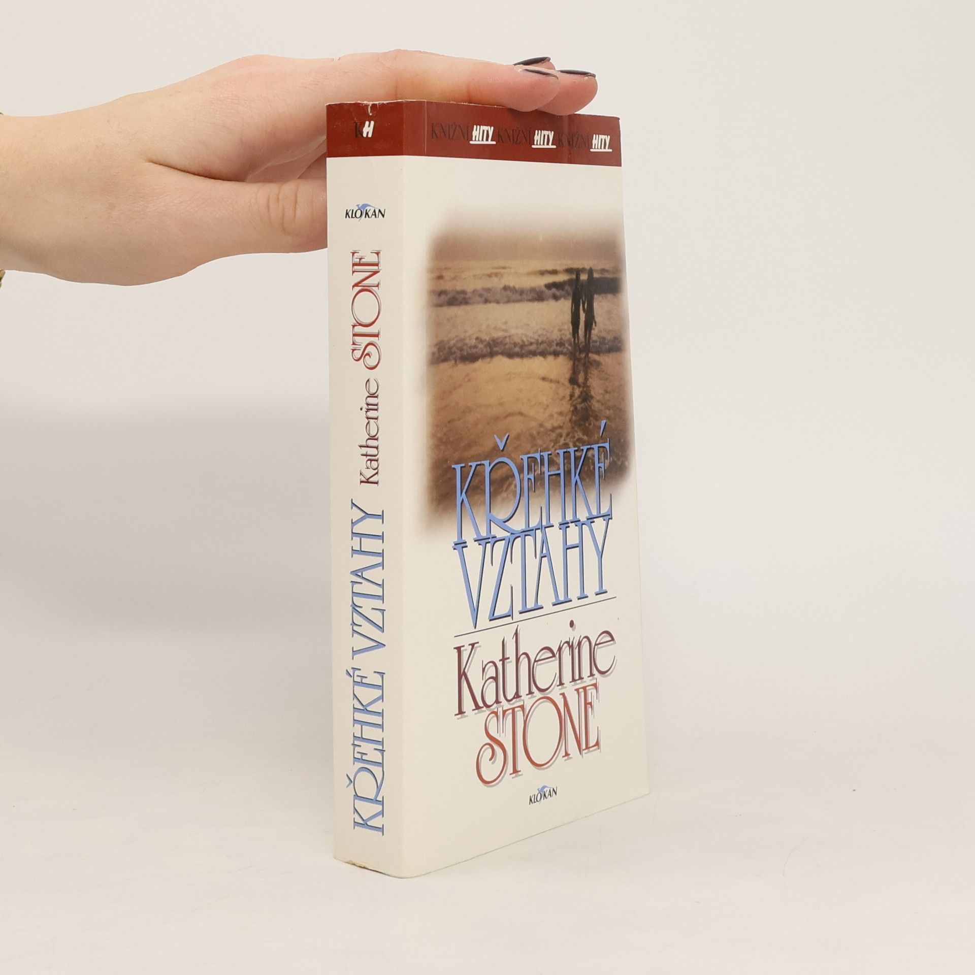 Katherine Stone Křehké vztahy