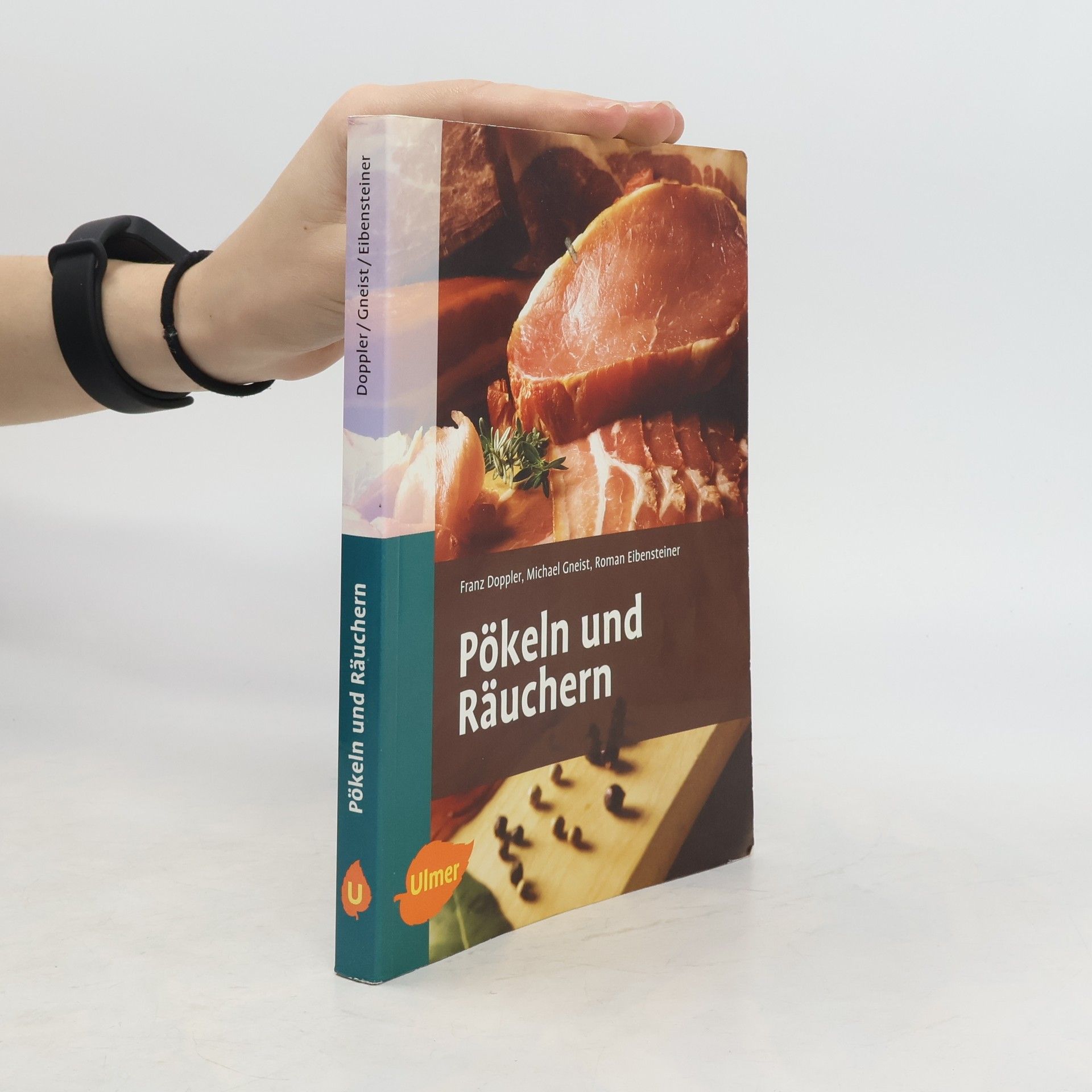 Franz Doppler Pökeln und Räuchern, Selchen & Suren
