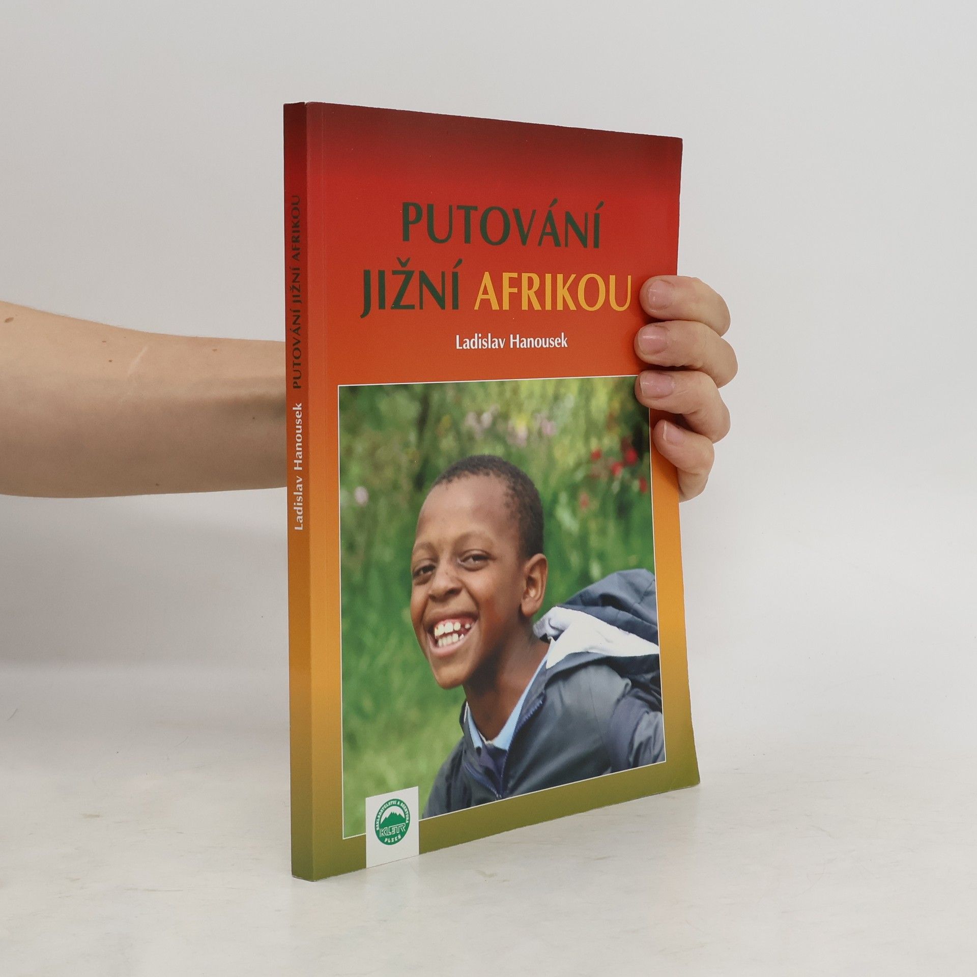 Ladislav Hanousek Putování jižní Afrikou : národní parky i města Jihoafrické republiky ve dvou týdnech