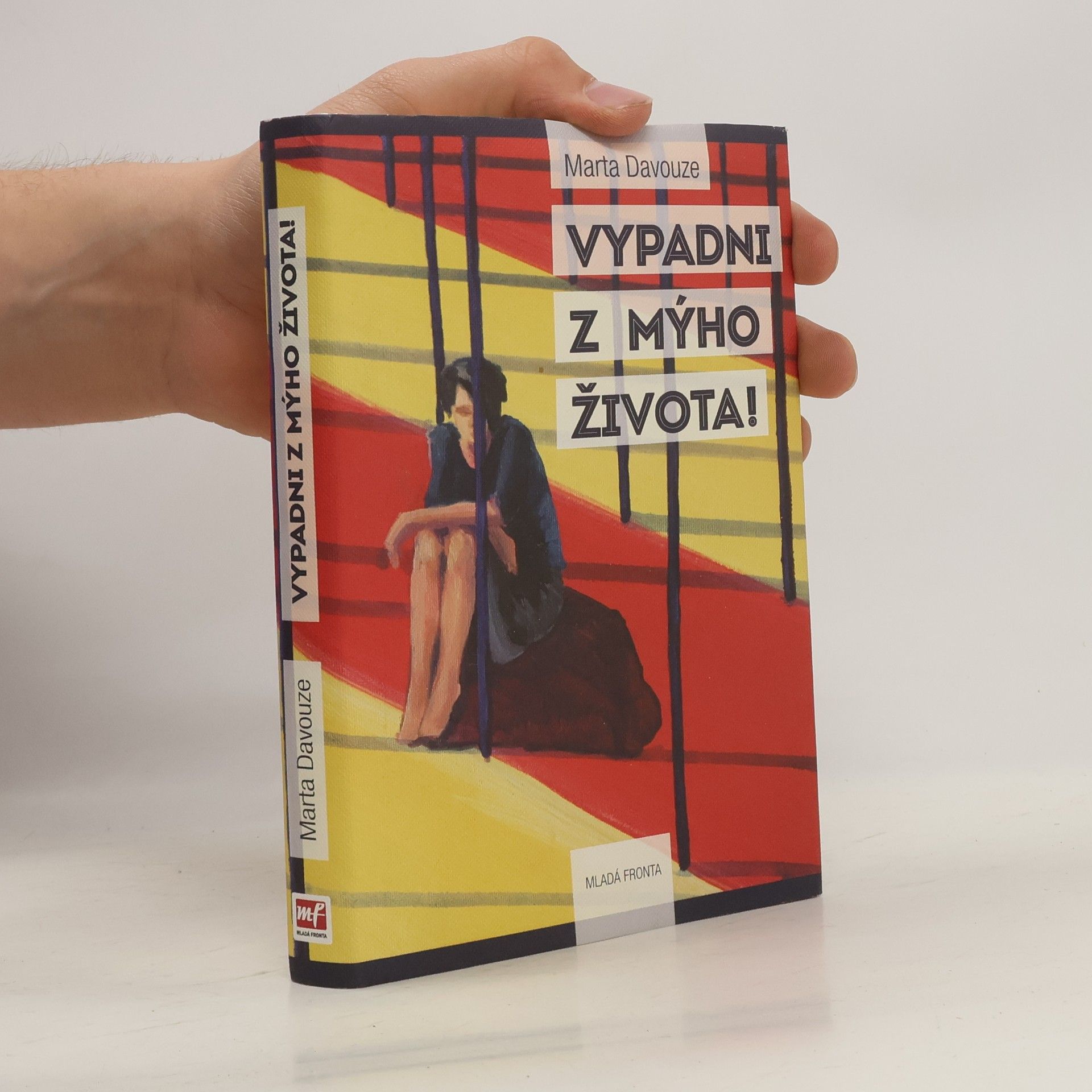 Marta Davouze Vypadni z mýho života!
