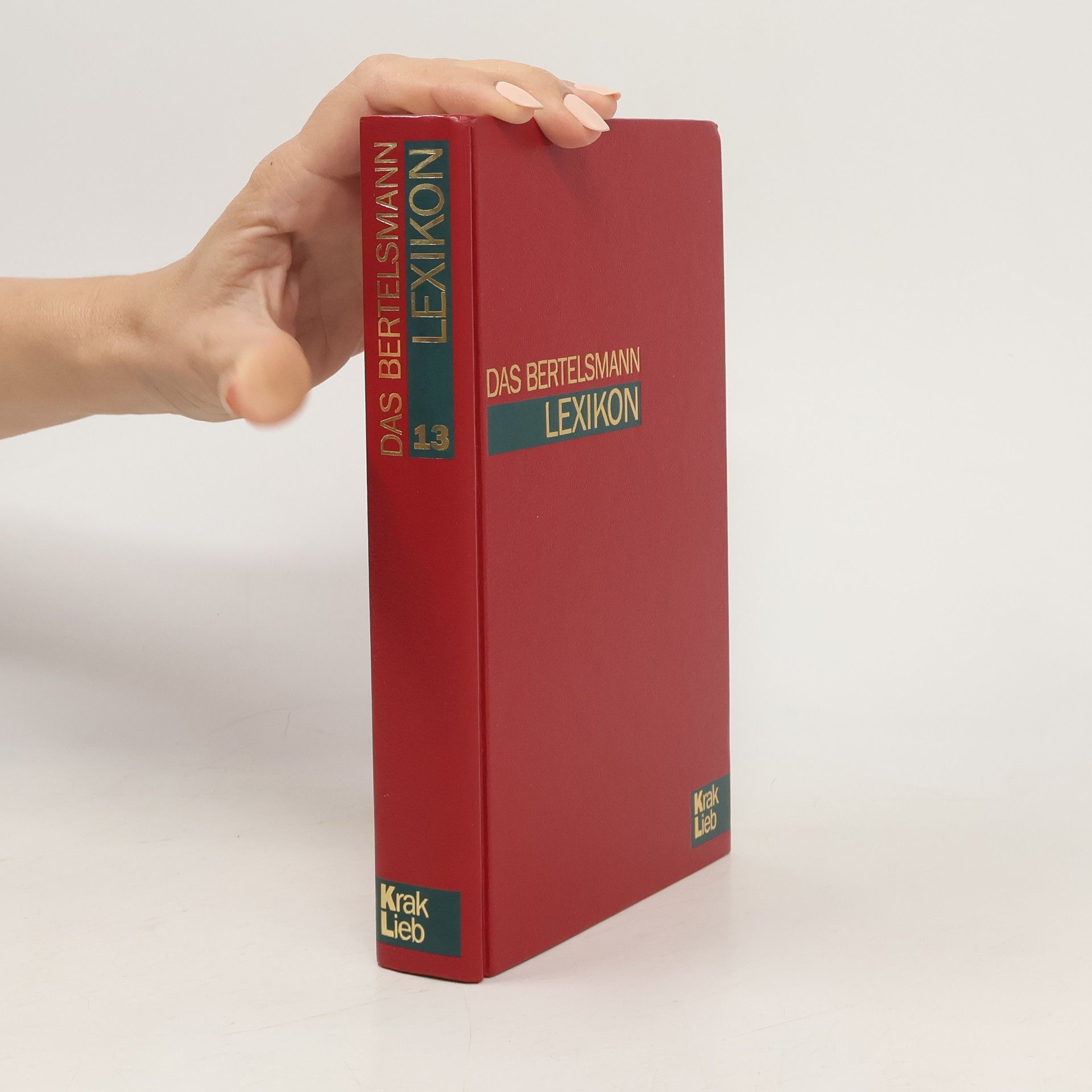 Autorenkollektiv Das Bertelsmann Lexikon 13. Krak-Lieb