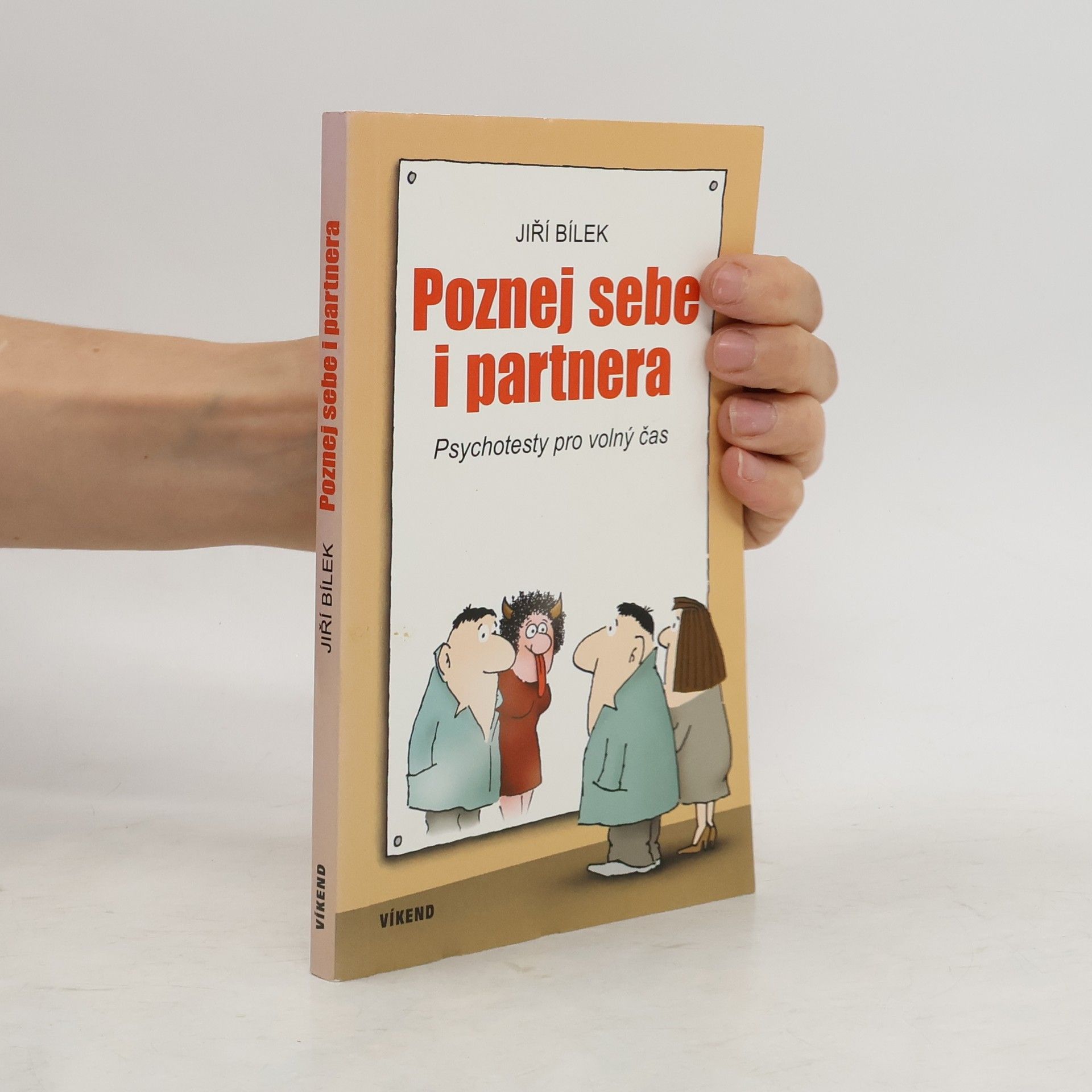Jiří Bílek Poznej sebe i partnera