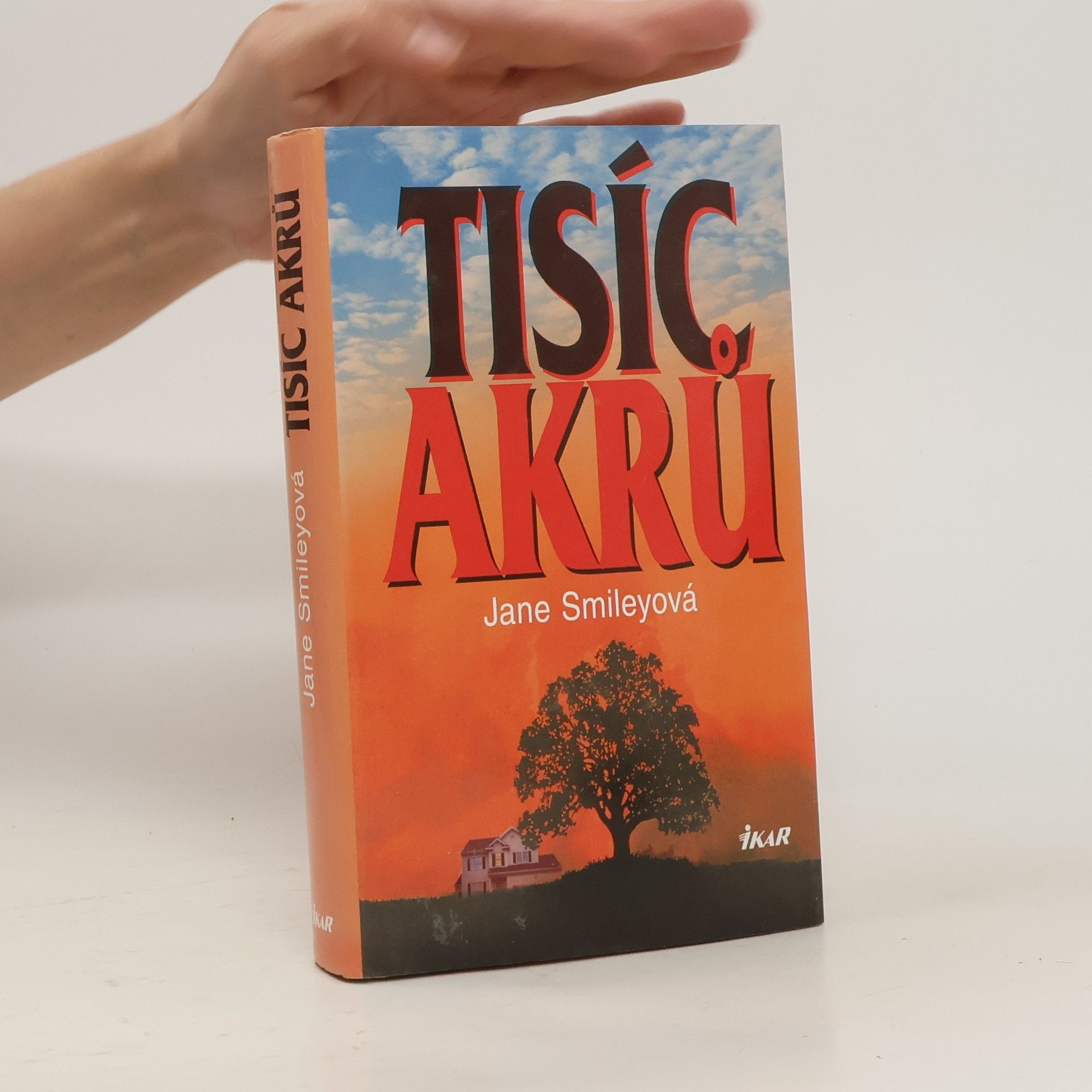 Jane Smiley Tisíc akrů