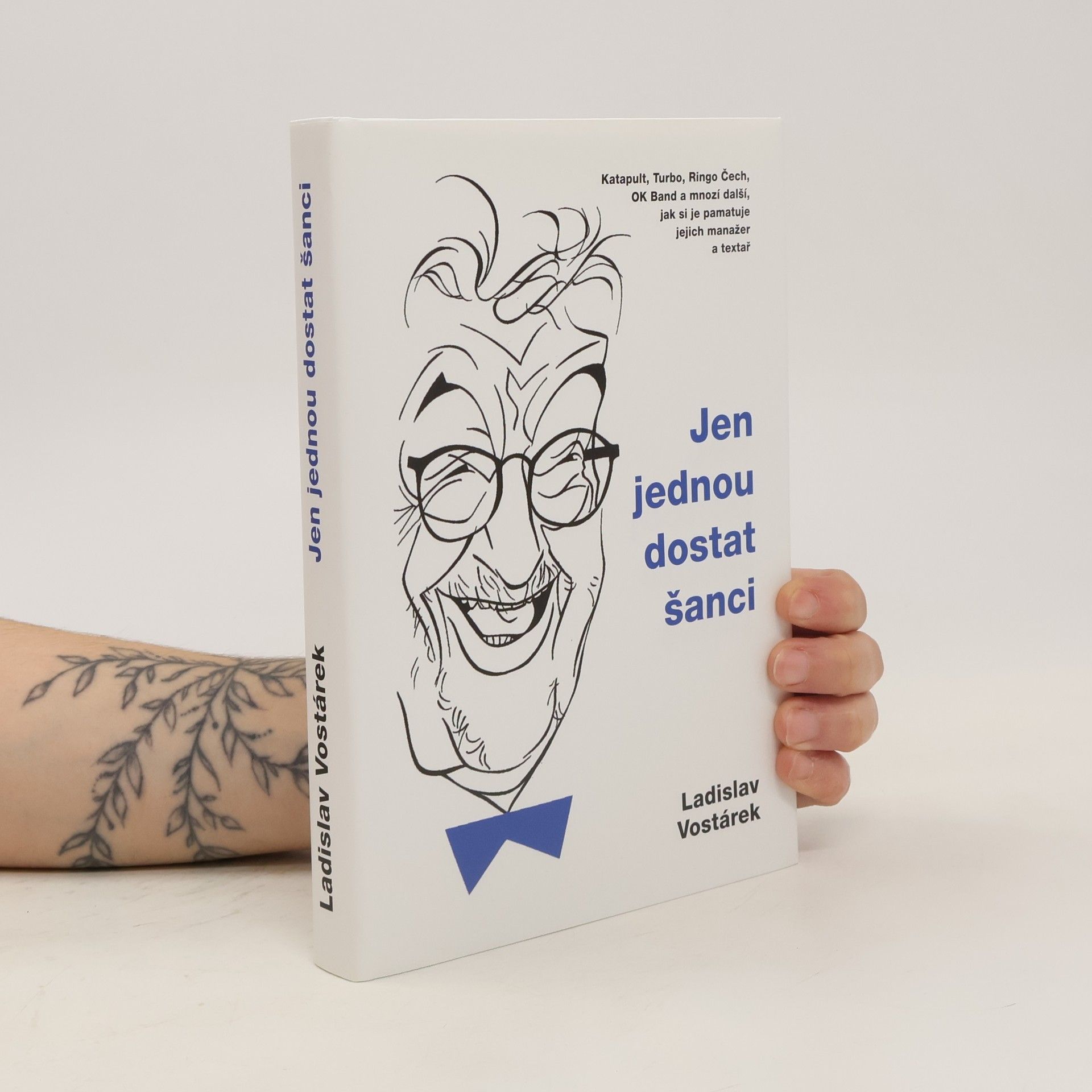 Ladislav Vostárek Jen jednou dostat šanci
