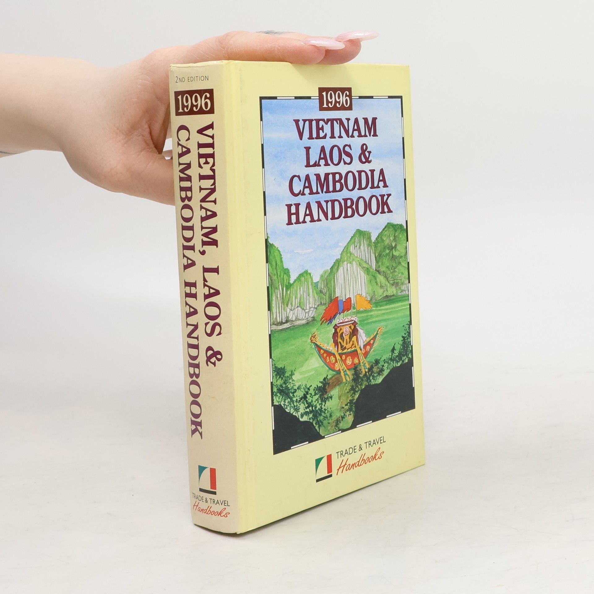 Joshua Eliot 1996 Vietnam, Laos & Cambodia Handbook