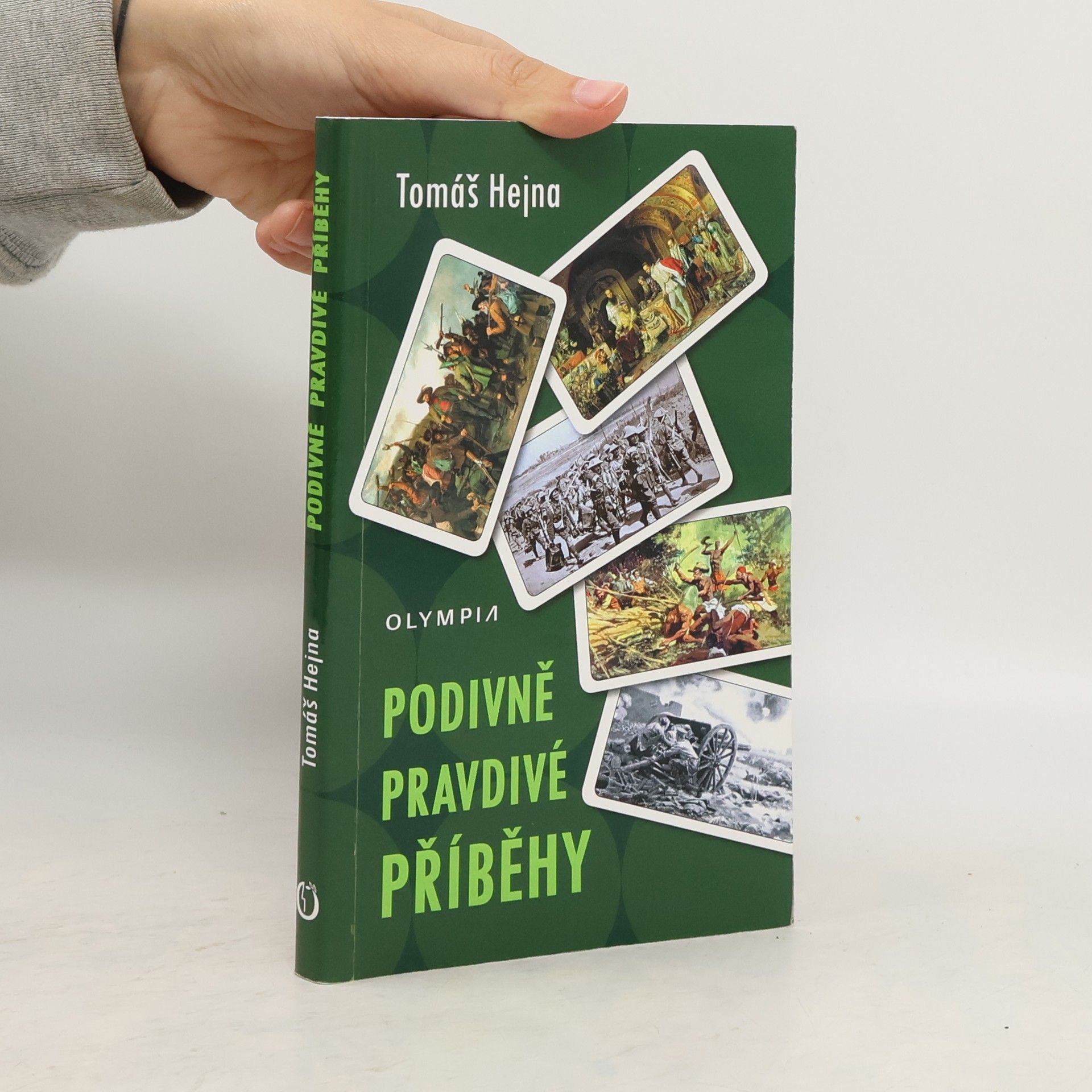 Tomáš Hejna Podivně pravdivé příběhy