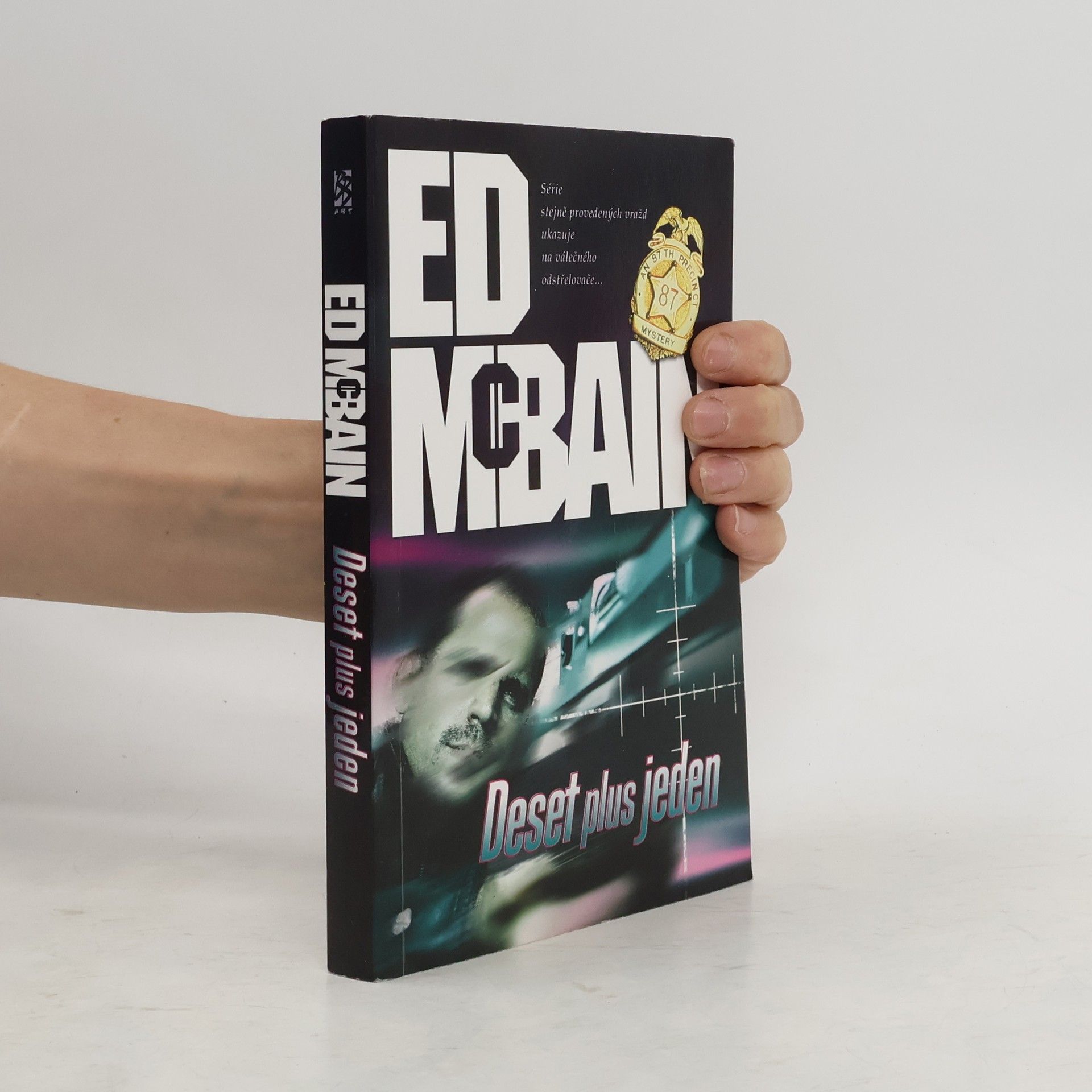 Ed McBain Deset plus jeden: Román z 87. revíru