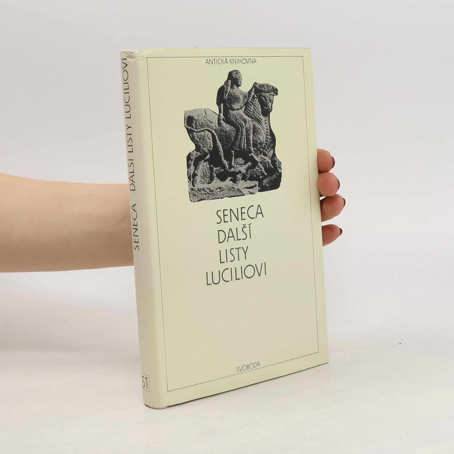 Lucius Annaeus Seneca Další listy Luciliovi